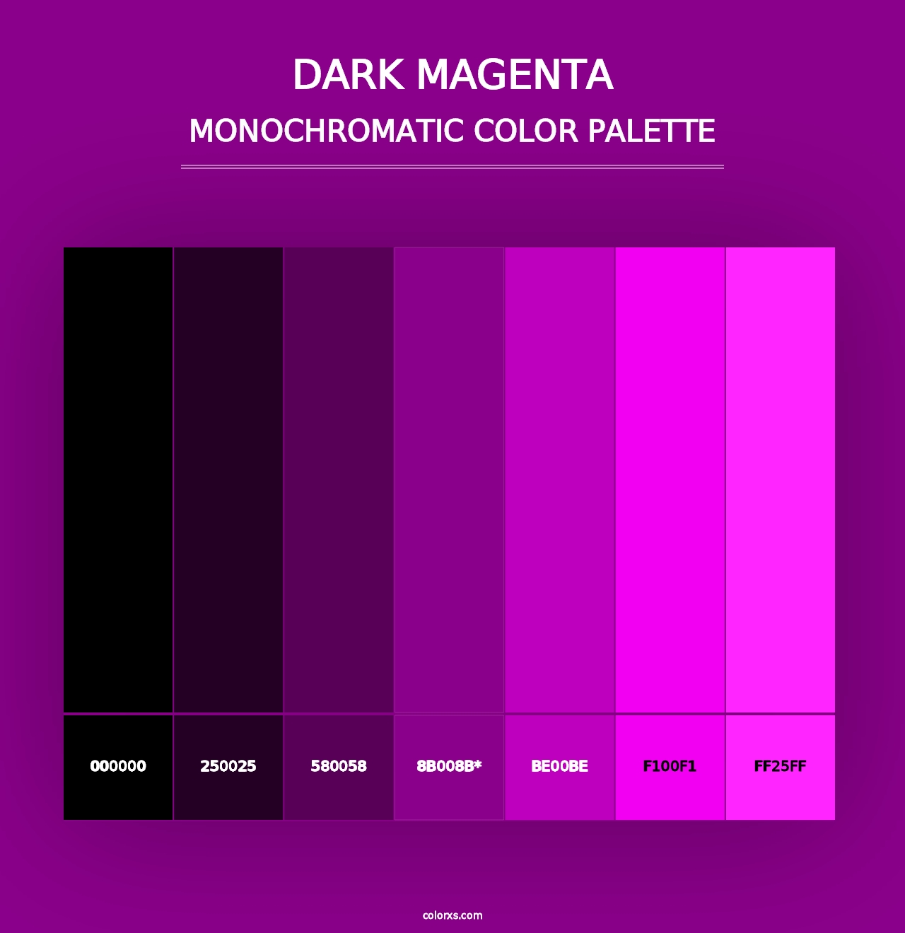 Dark Magenta - Monochromatic Color Palette