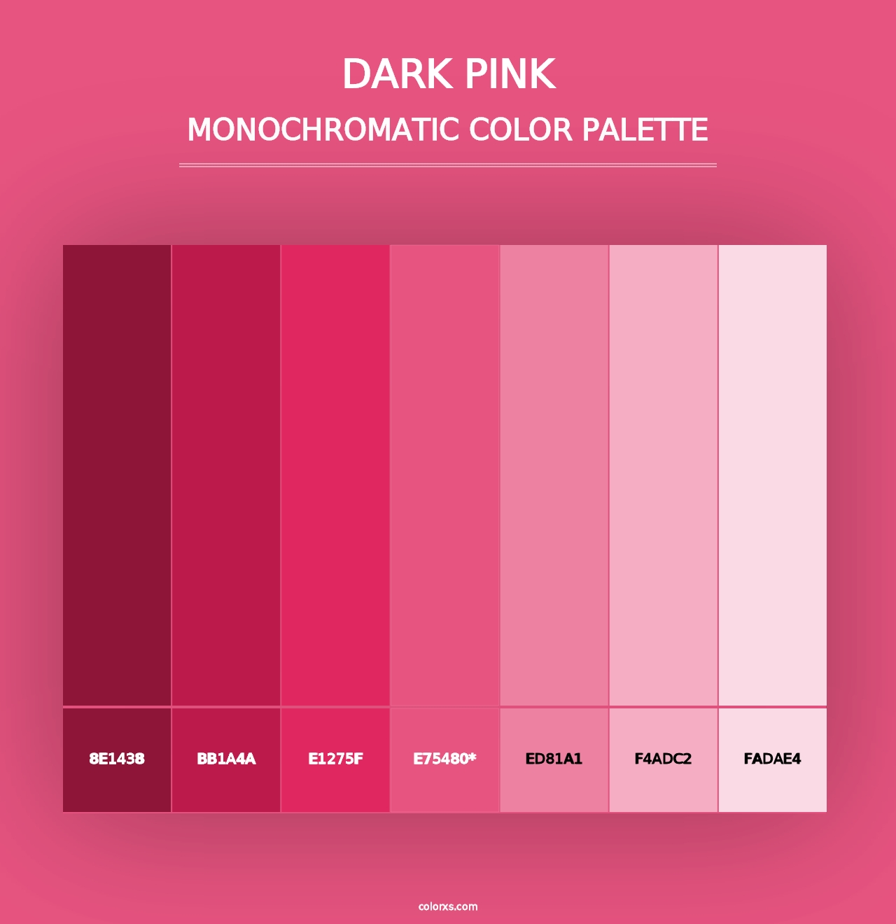 Dark Pink - Monochromatic Color Palette