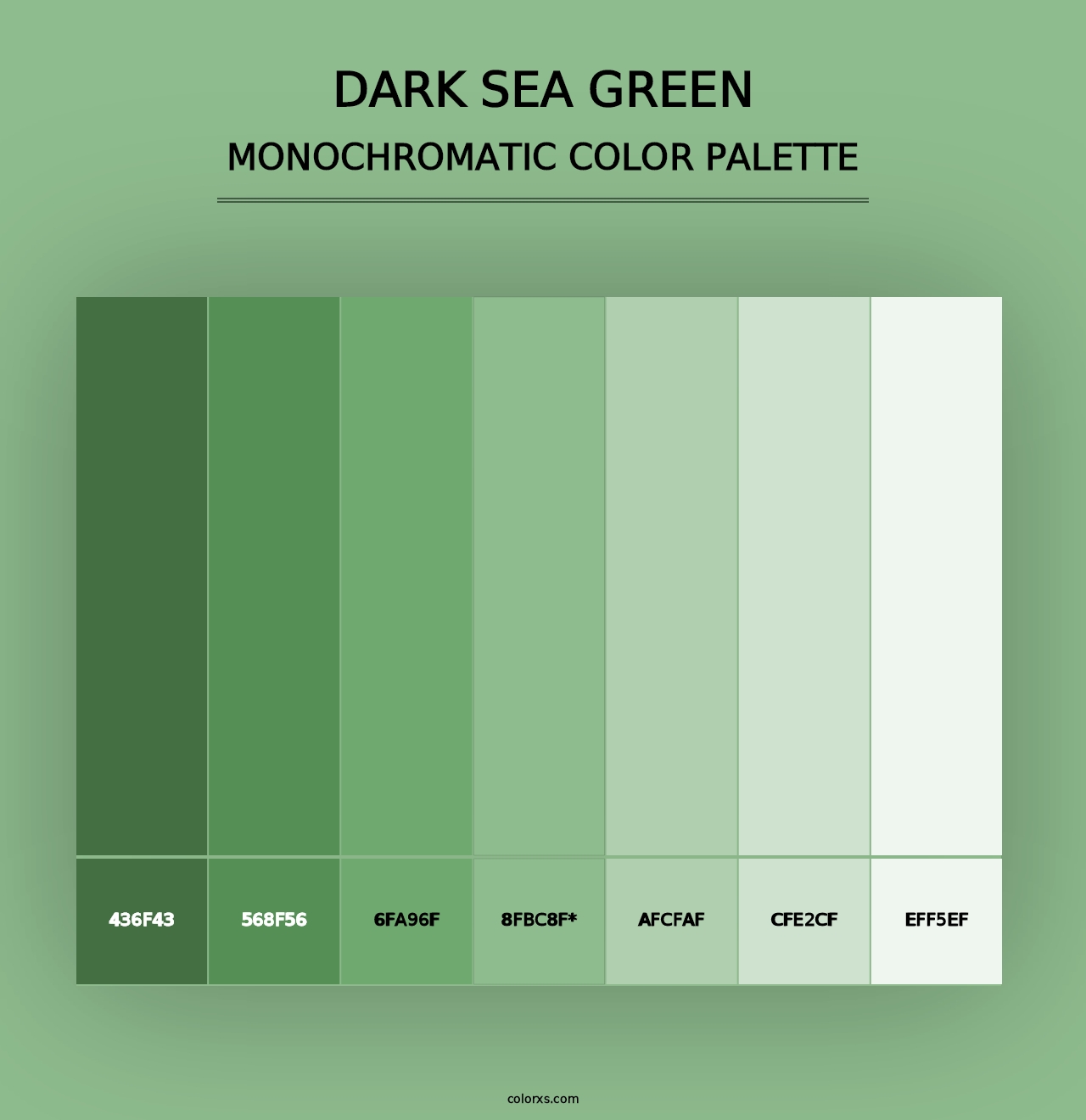 Dark Sea Green - Monochromatic Color Palette