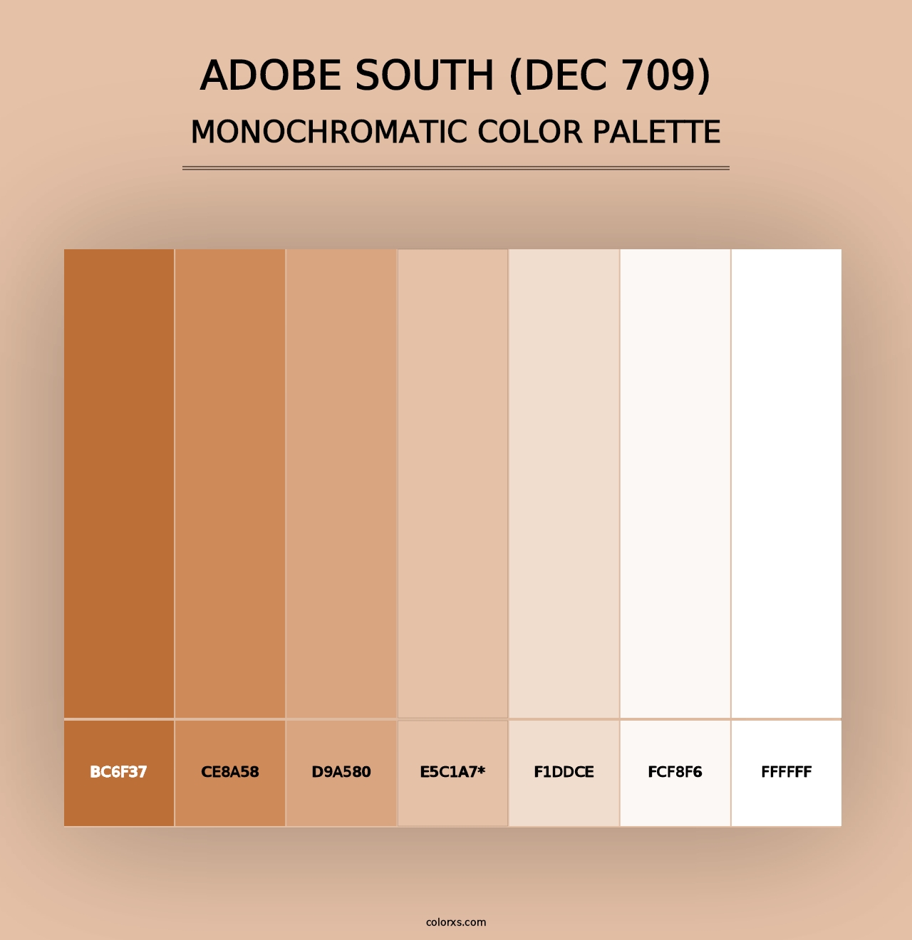 Adobe South (DEC 709) - Monochromatic Color Palette