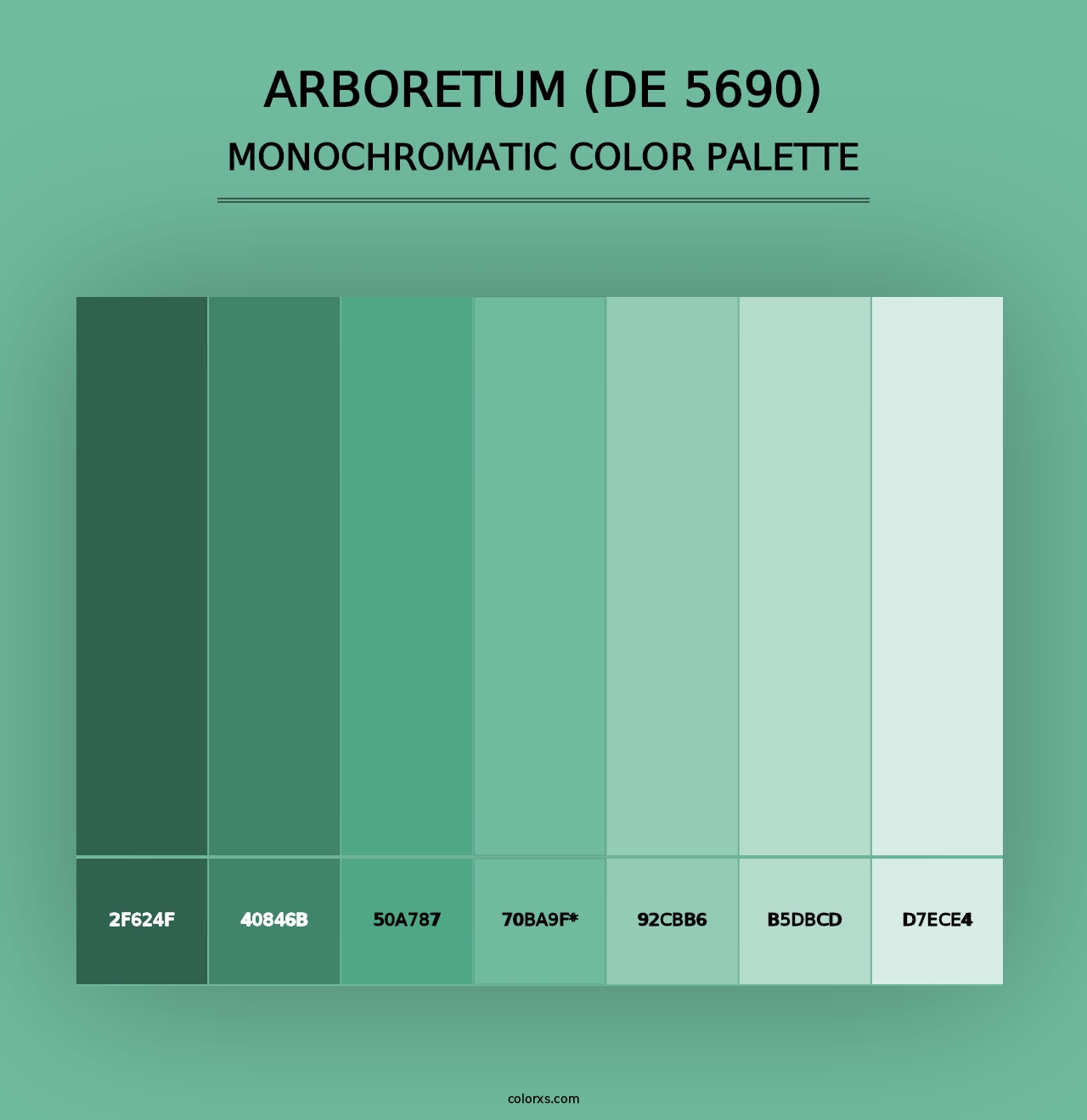 Arboretum (DE 5690) - Monochromatic Color Palette