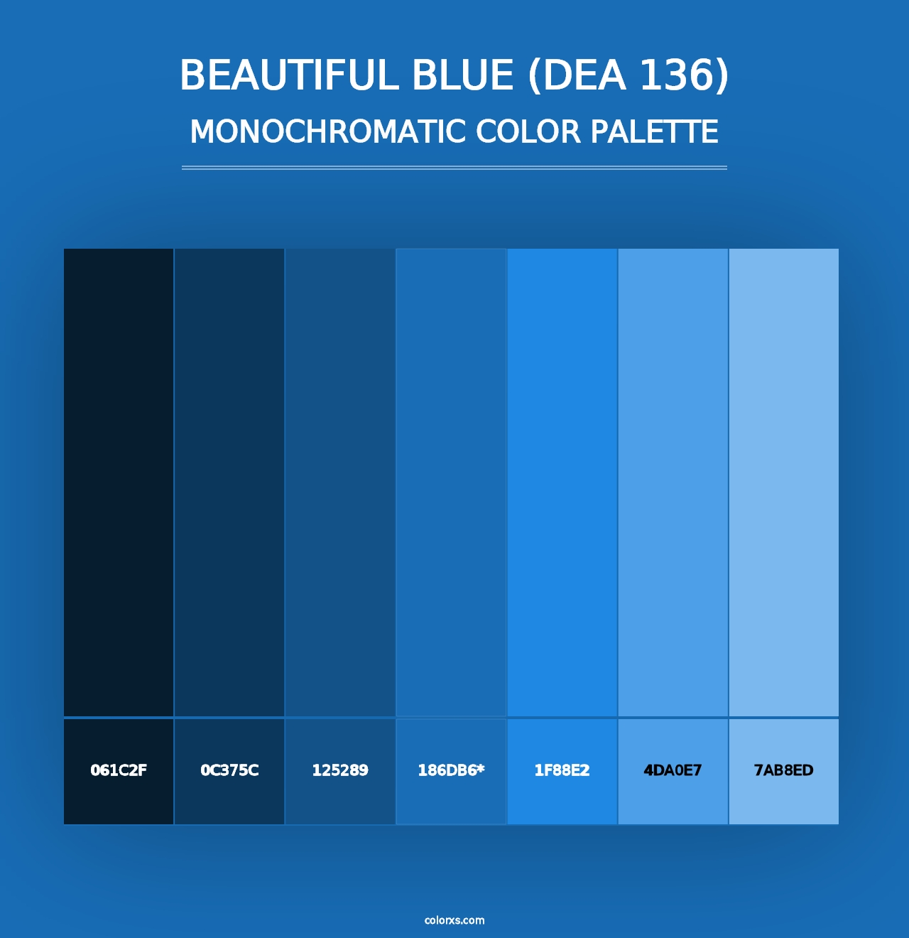 Beautiful Blue (DEA 136) - Monochromatic Color Palette