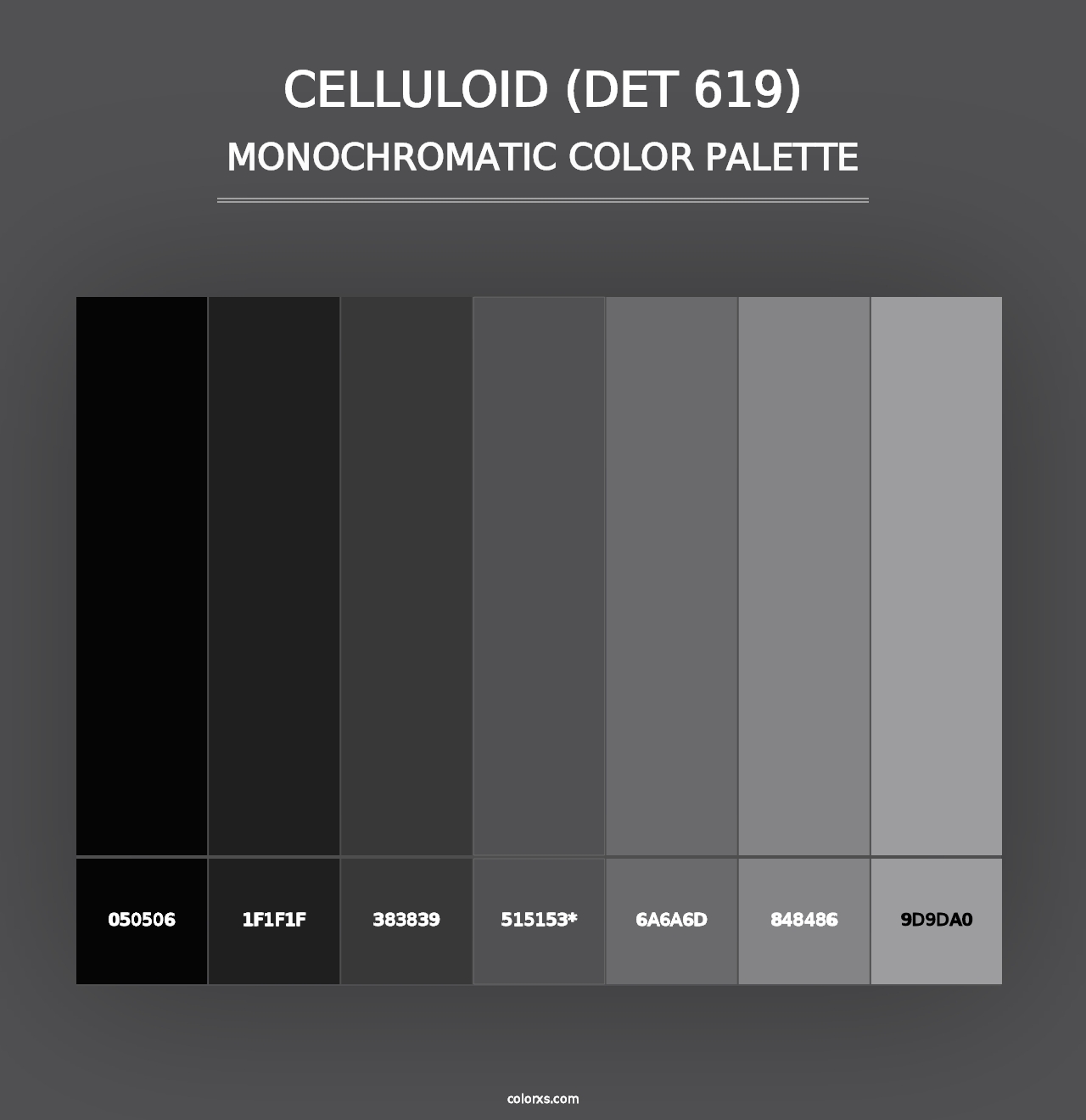 Celluloid (DET 619) - Monochromatic Color Palette