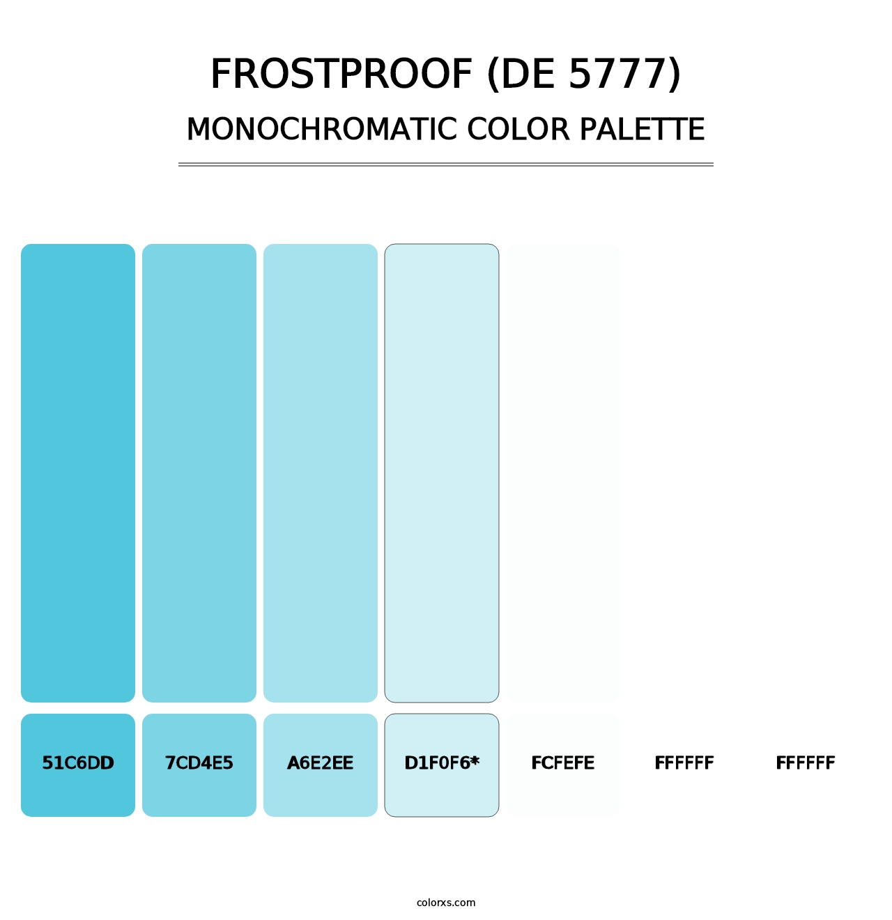 Frostproof (DE 5777) - Monochromatic Color Palette