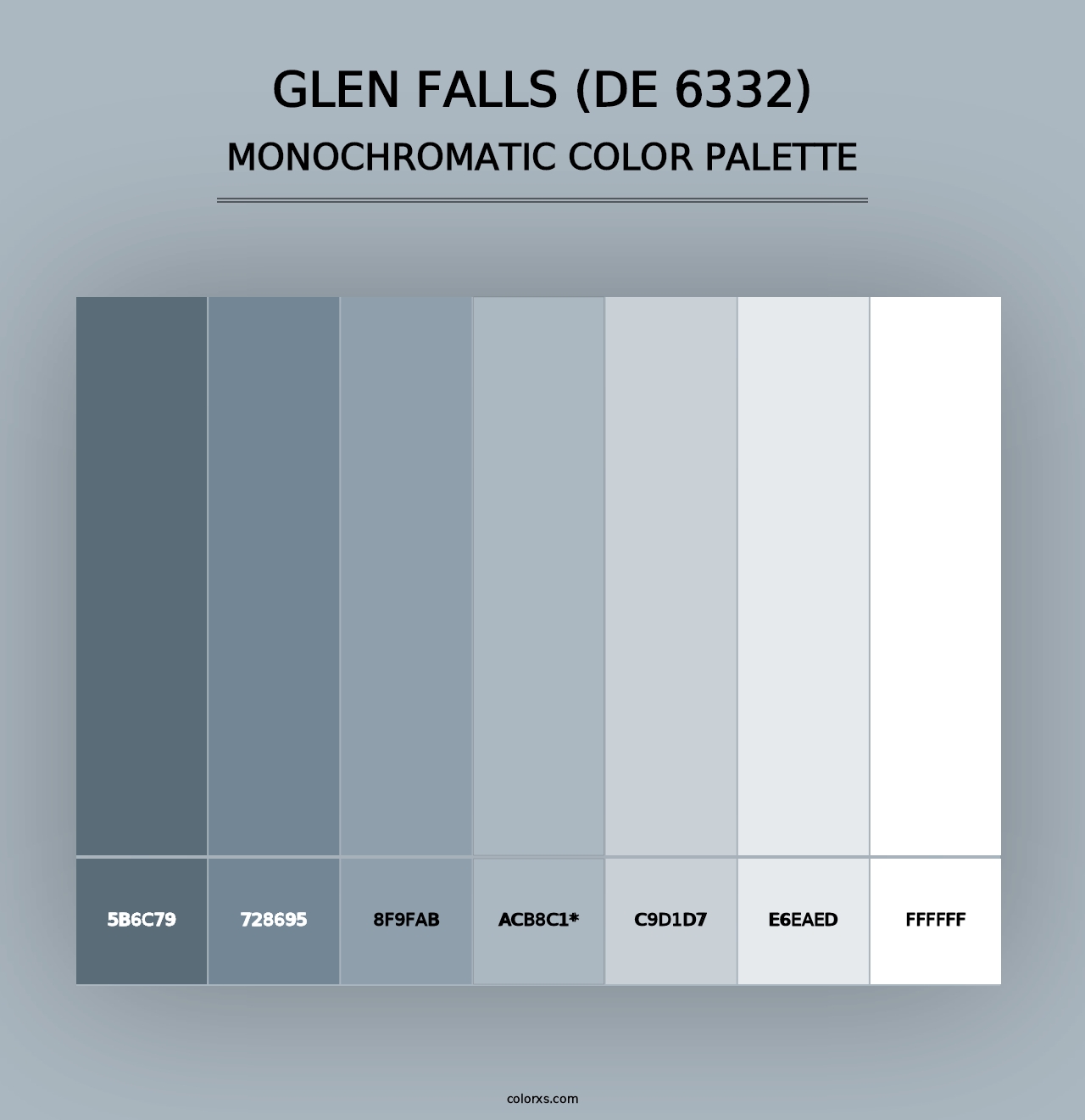 Glen Falls (DE 6332) - Monochromatic Color Palette