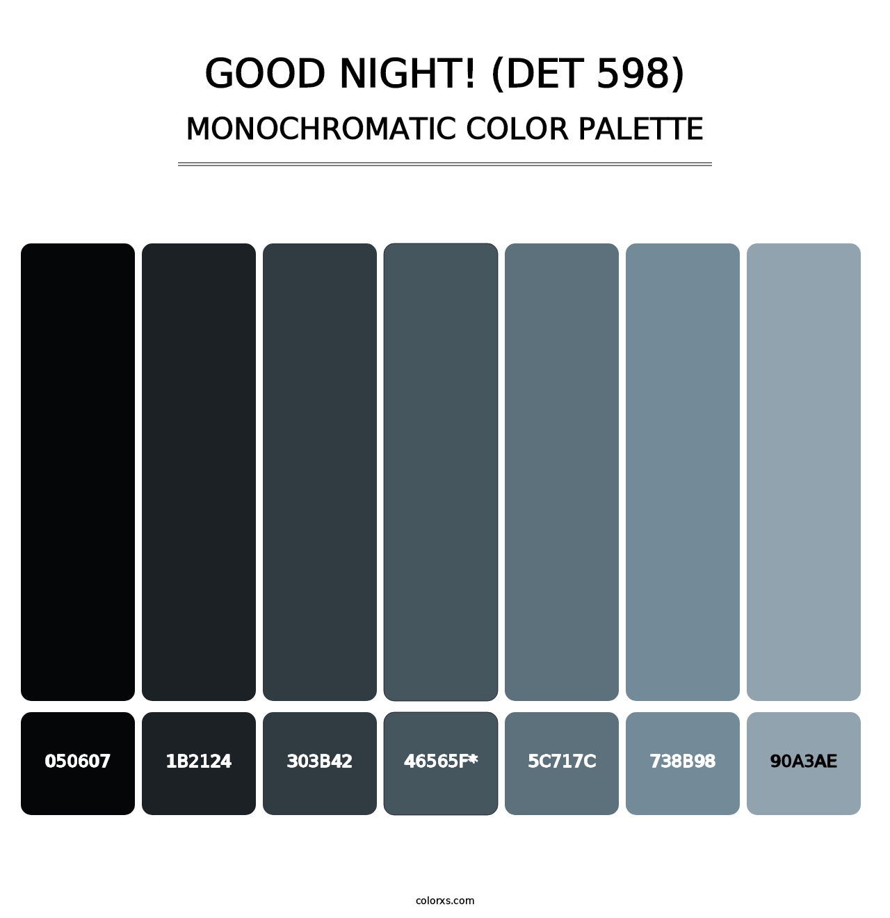 Good Night! (DET 598) - Monochromatic Color Palette