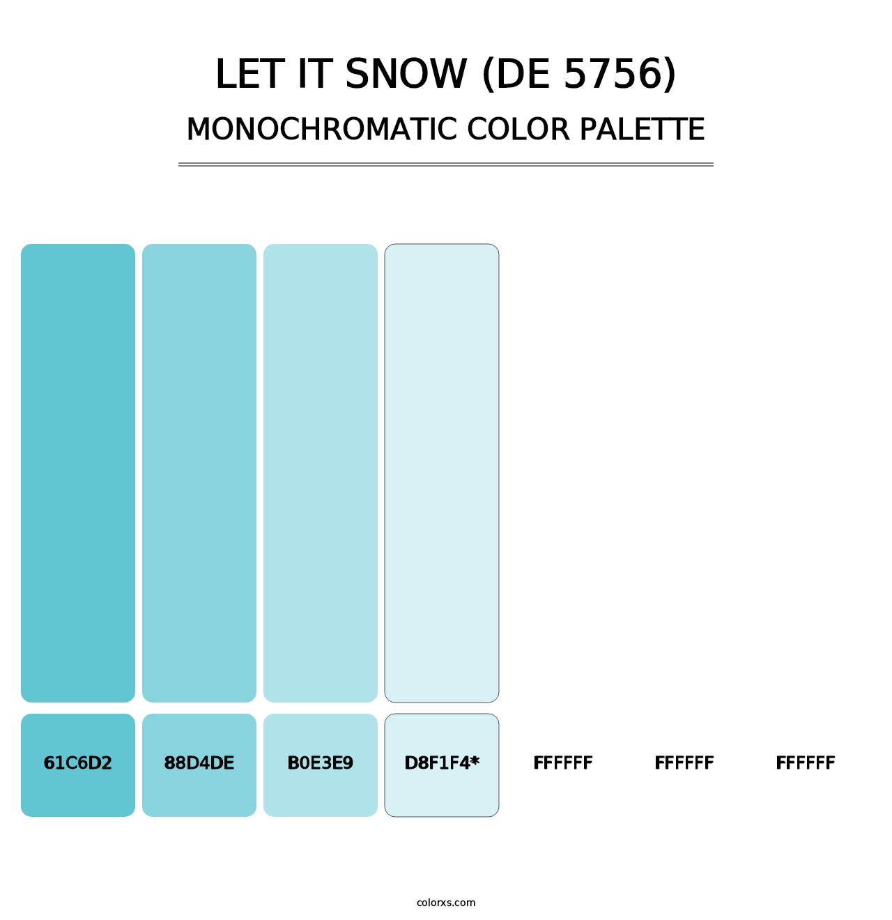 Let it Snow (DE 5756) - Monochromatic Color Palette