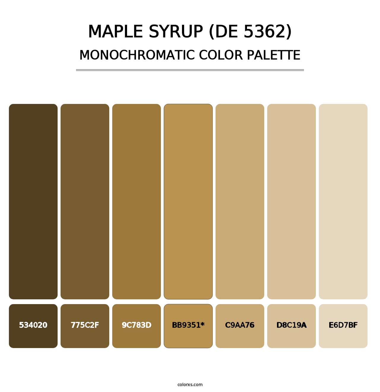 Maple Syrup (DE 5362) - Monochromatic Color Palette