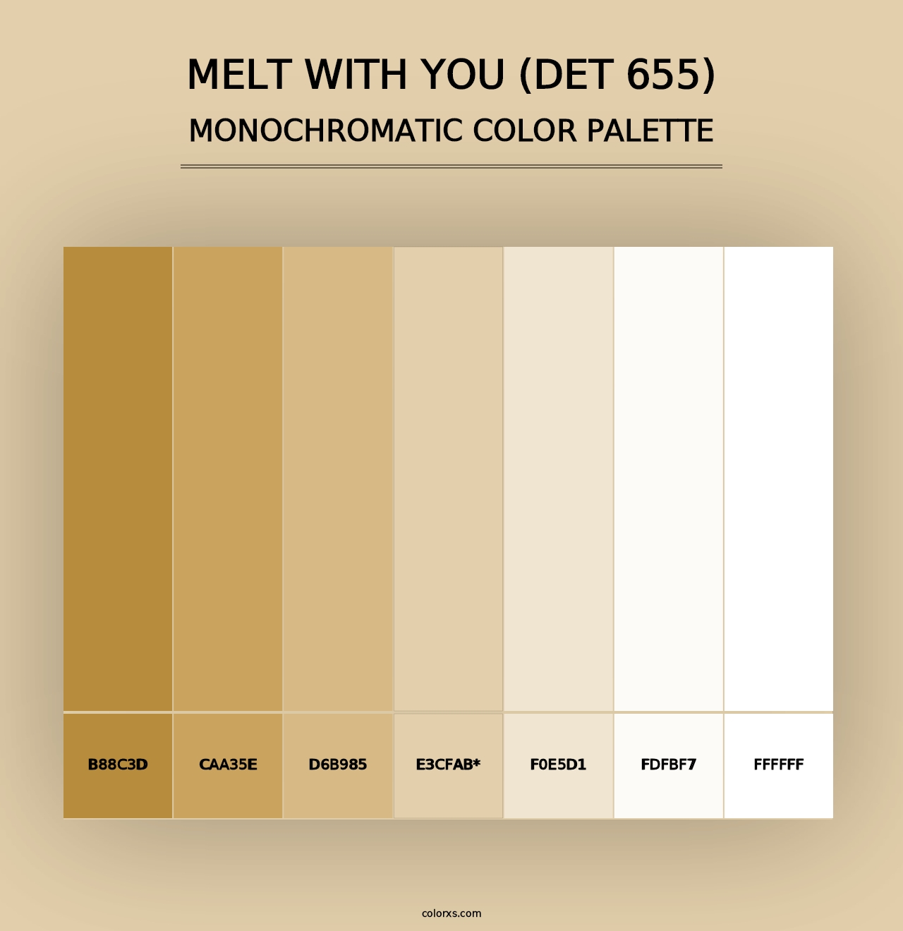 Melt with You (DET 655) - Monochromatic Color Palette