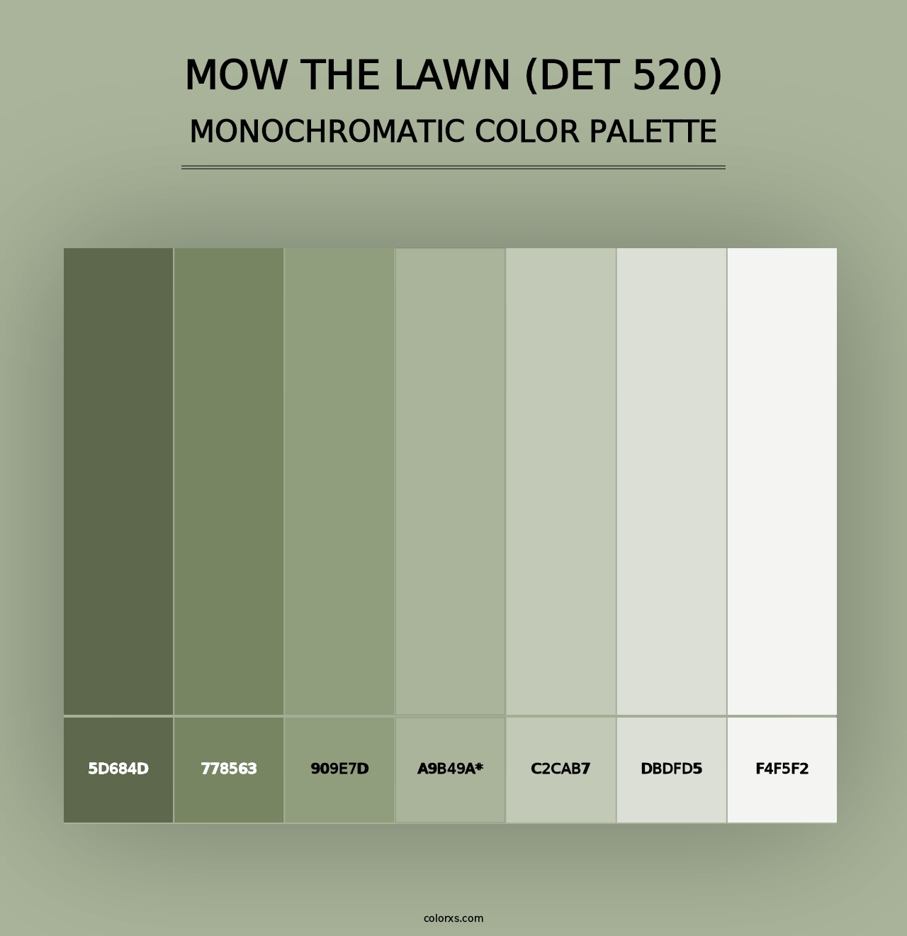 Mow the Lawn (DET 520) - Monochromatic Color Palette