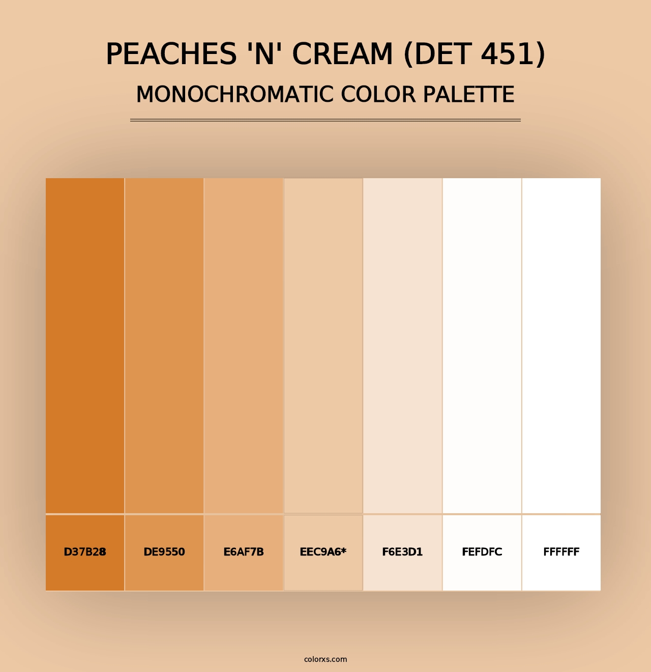 Peaches 'n' Cream (DET 451) - Monochromatic Color Palette