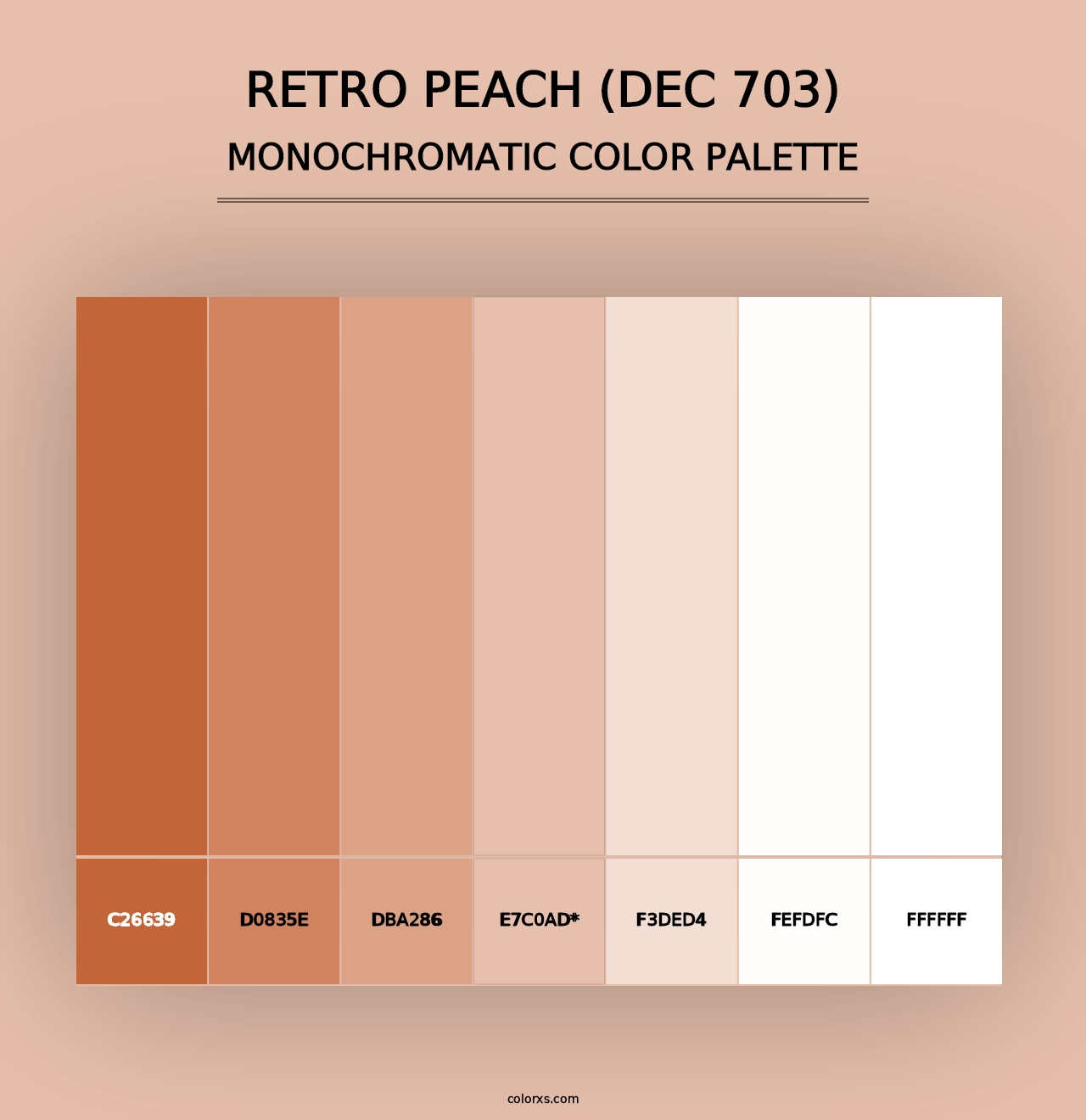 Retro Peach (DEC 703) - Monochromatic Color Palette