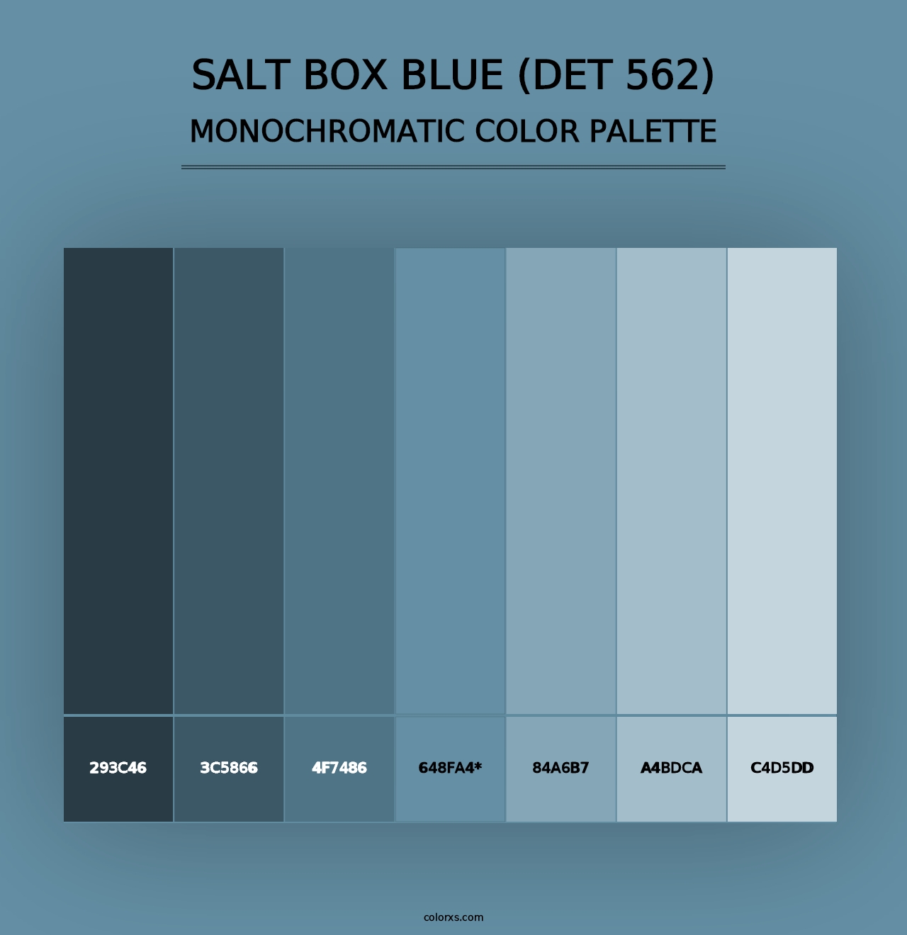 Salt Box Blue (DET 562) - Monochromatic Color Palette