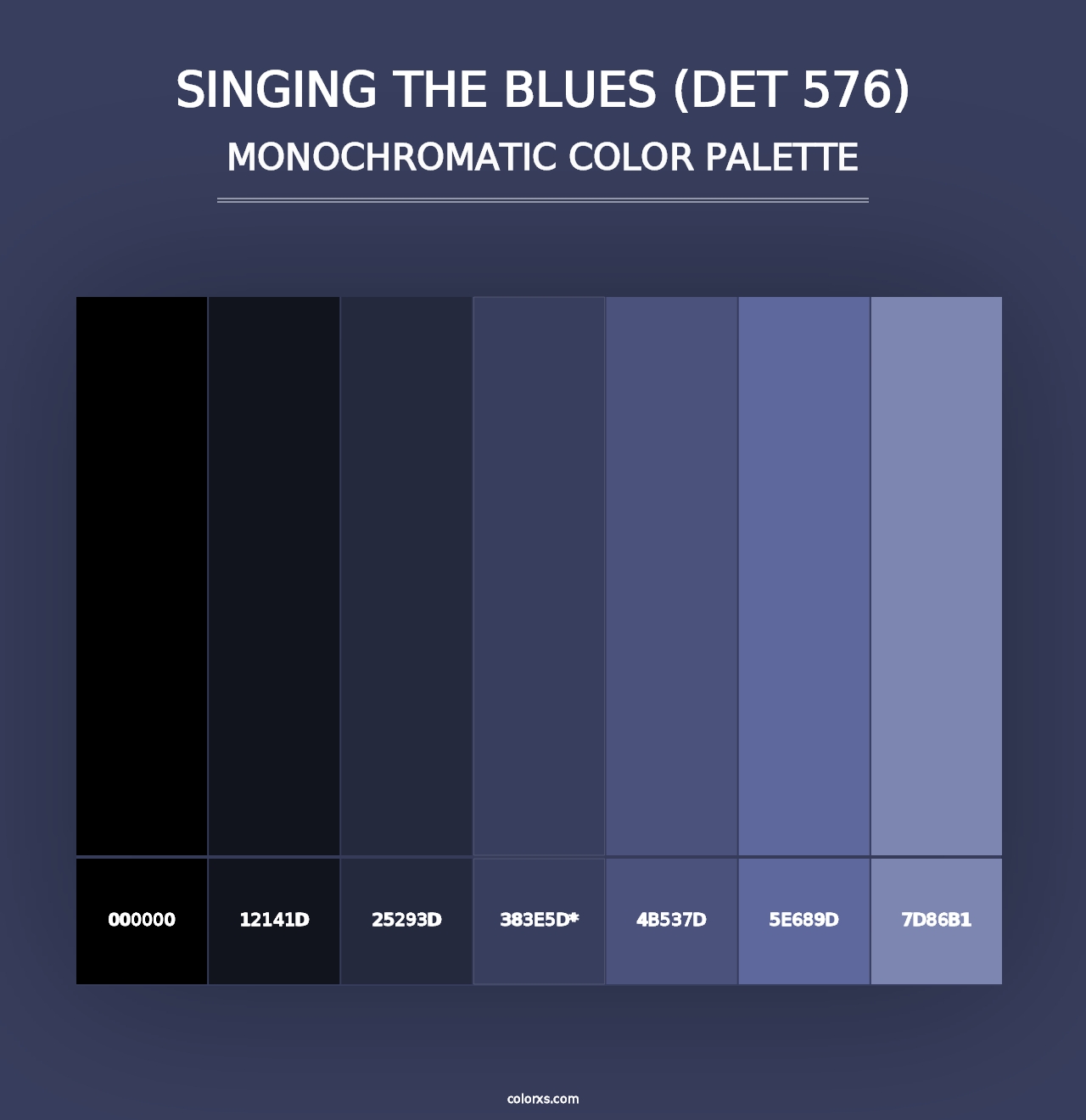 Singing the Blues (DET 576) - Monochromatic Color Palette