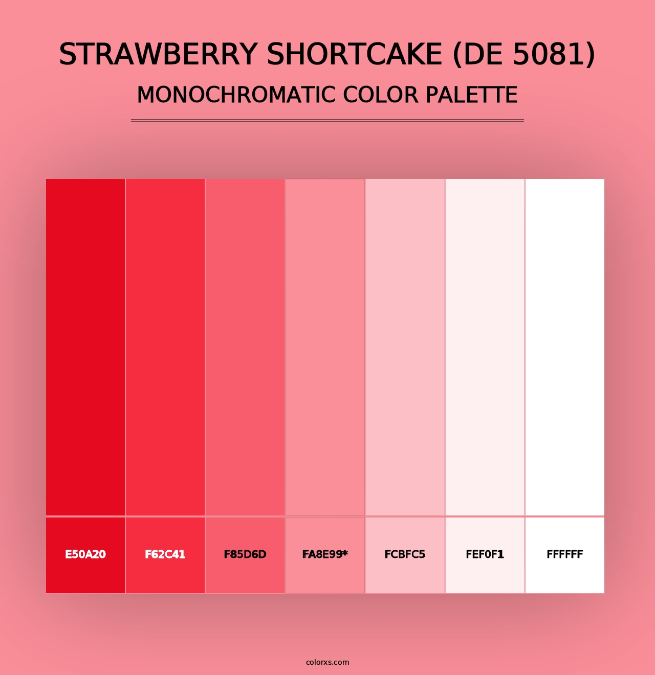 Strawberry Shortcake (DE 5081) - Monochromatic Color Palette