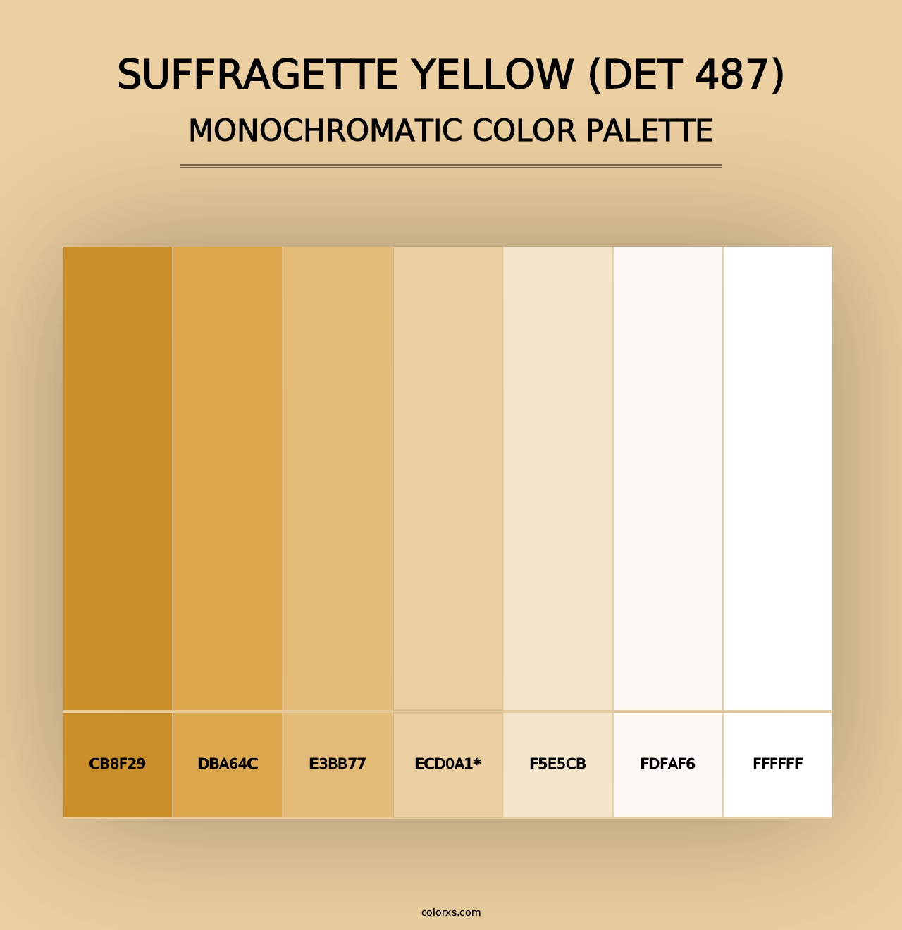 Suffragette Yellow (DET 487) - Monochromatic Color Palette