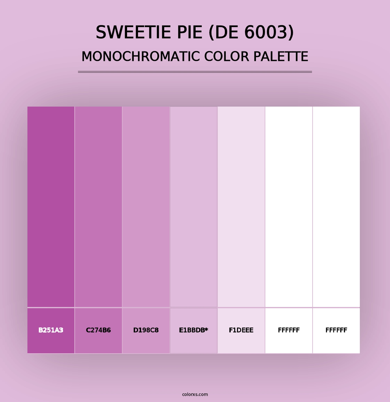 Sweetie Pie (DE 6003) - Monochromatic Color Palette