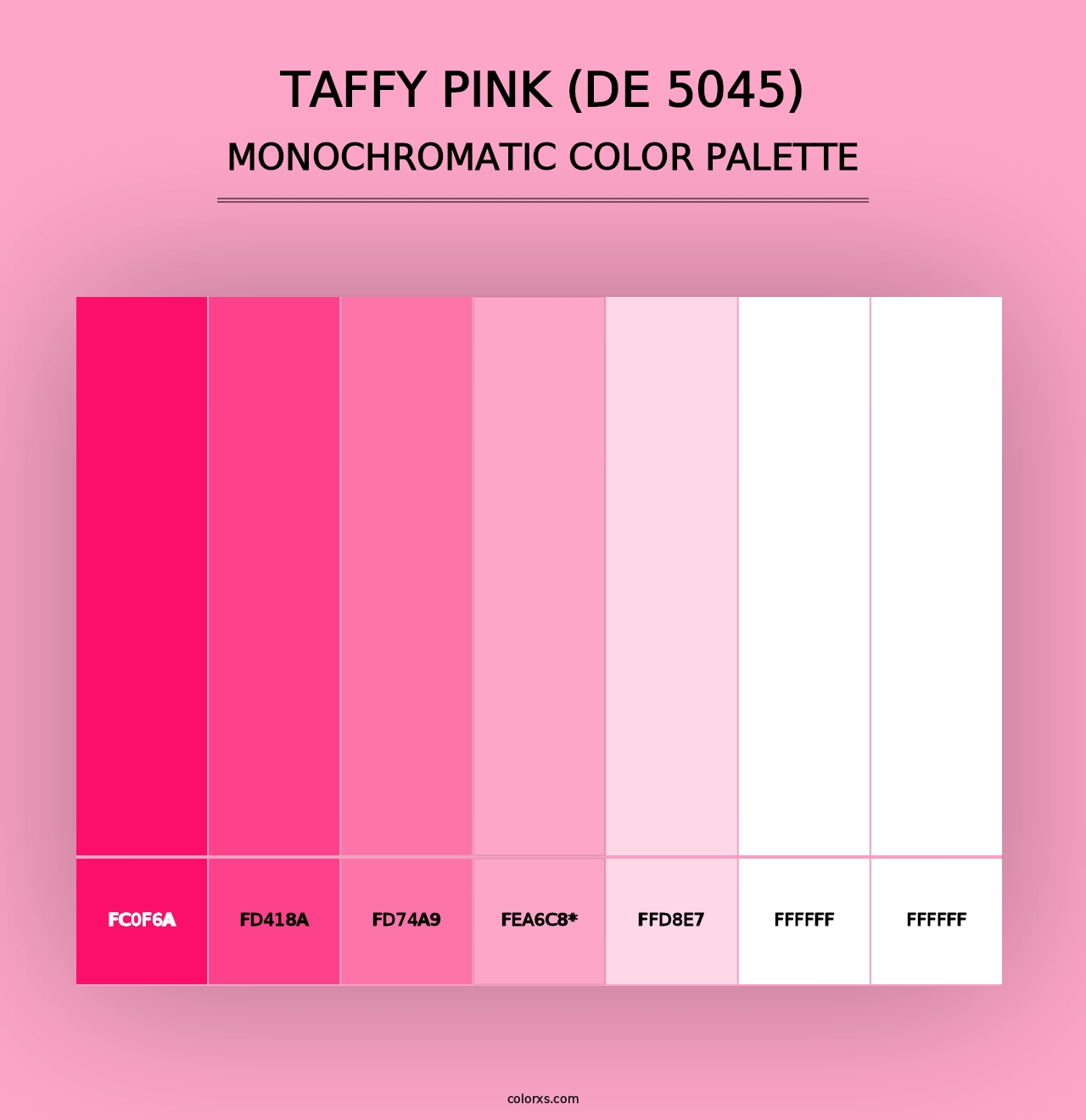 Taffy Pink (DE 5045) - Monochromatic Color Palette