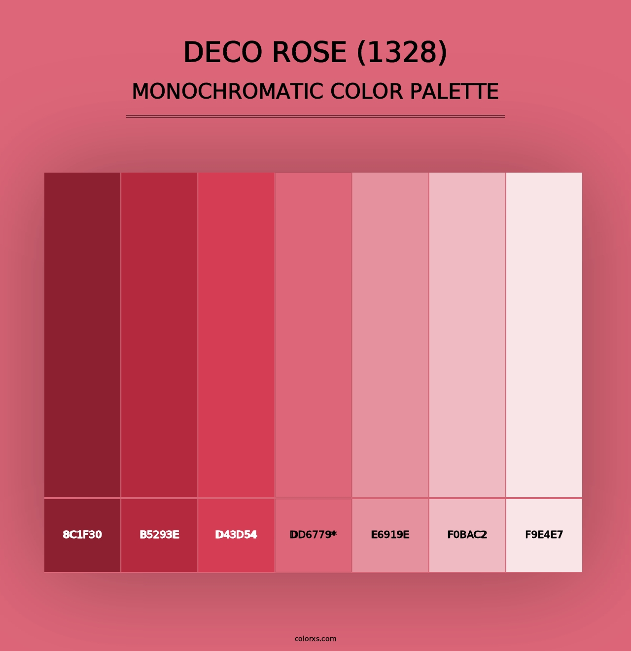 Deco Rose (1328) - Monochromatic Color Palette