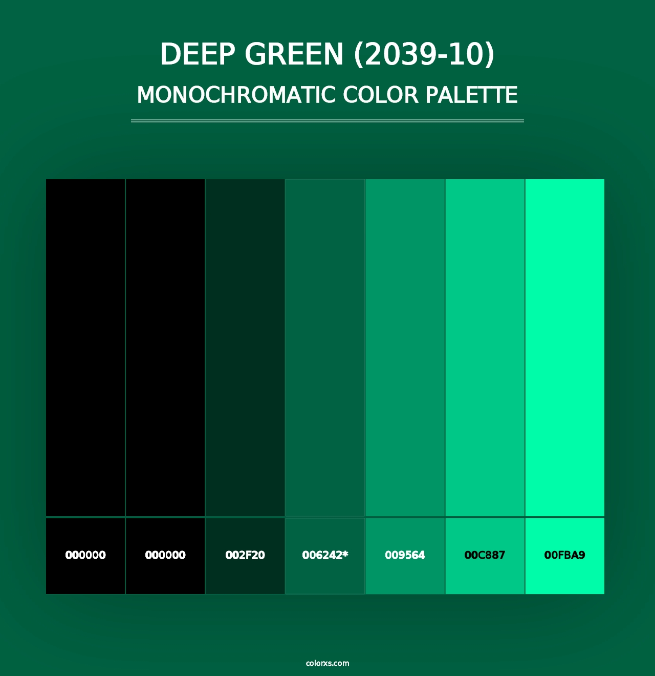 Deep Green (2039-10) - Monochromatic Color Palette