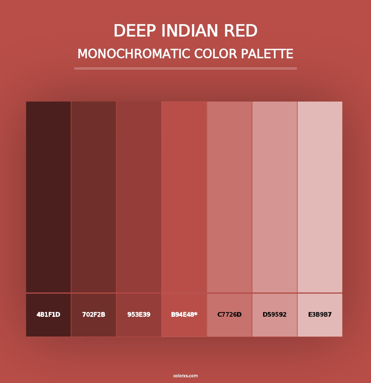 Deep Indian Red - Monochromatic Color Palette