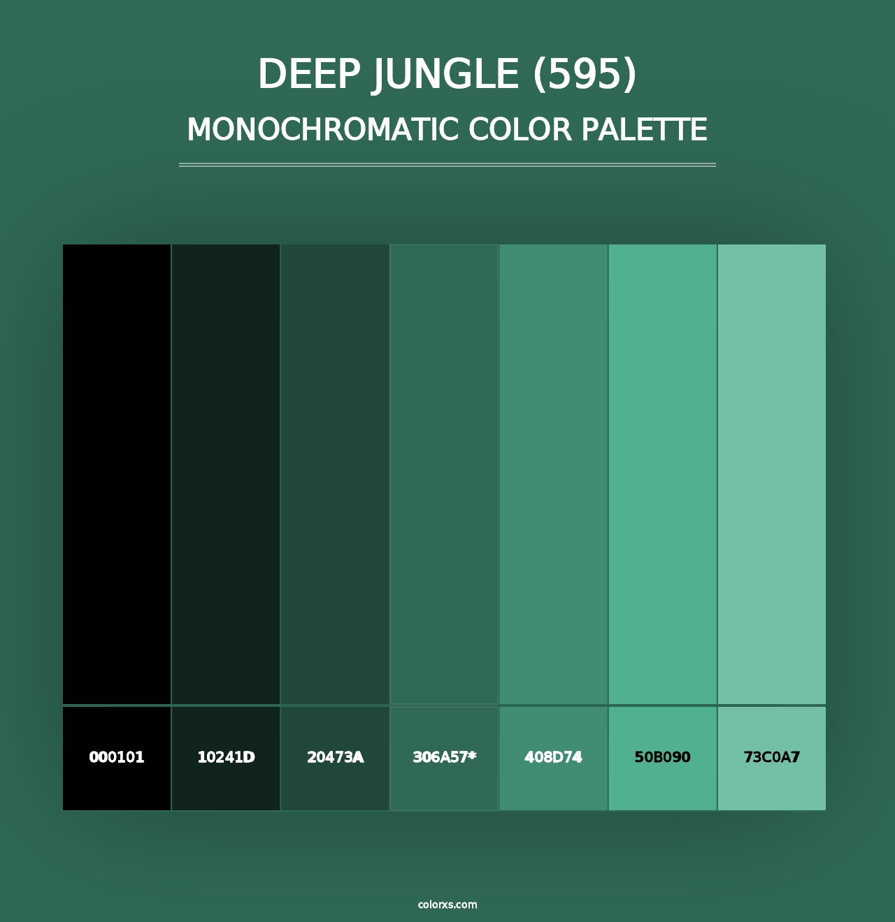 Deep Jungle (595) - Monochromatic Color Palette