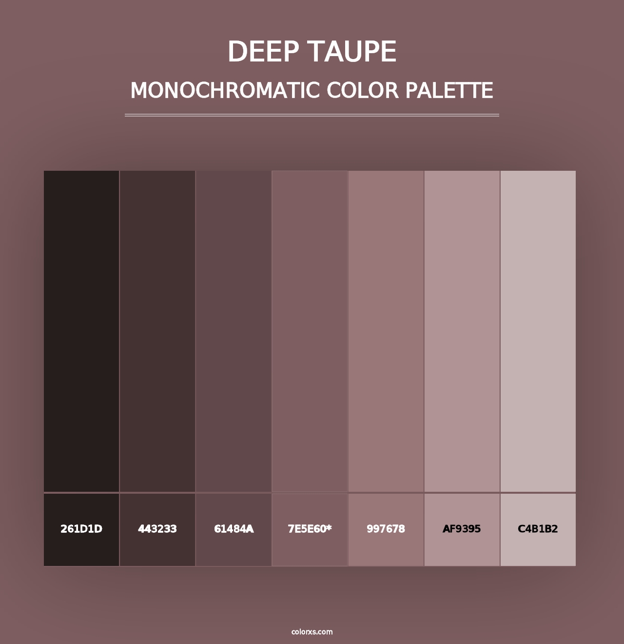 Deep Taupe - Monochromatic Color Palette