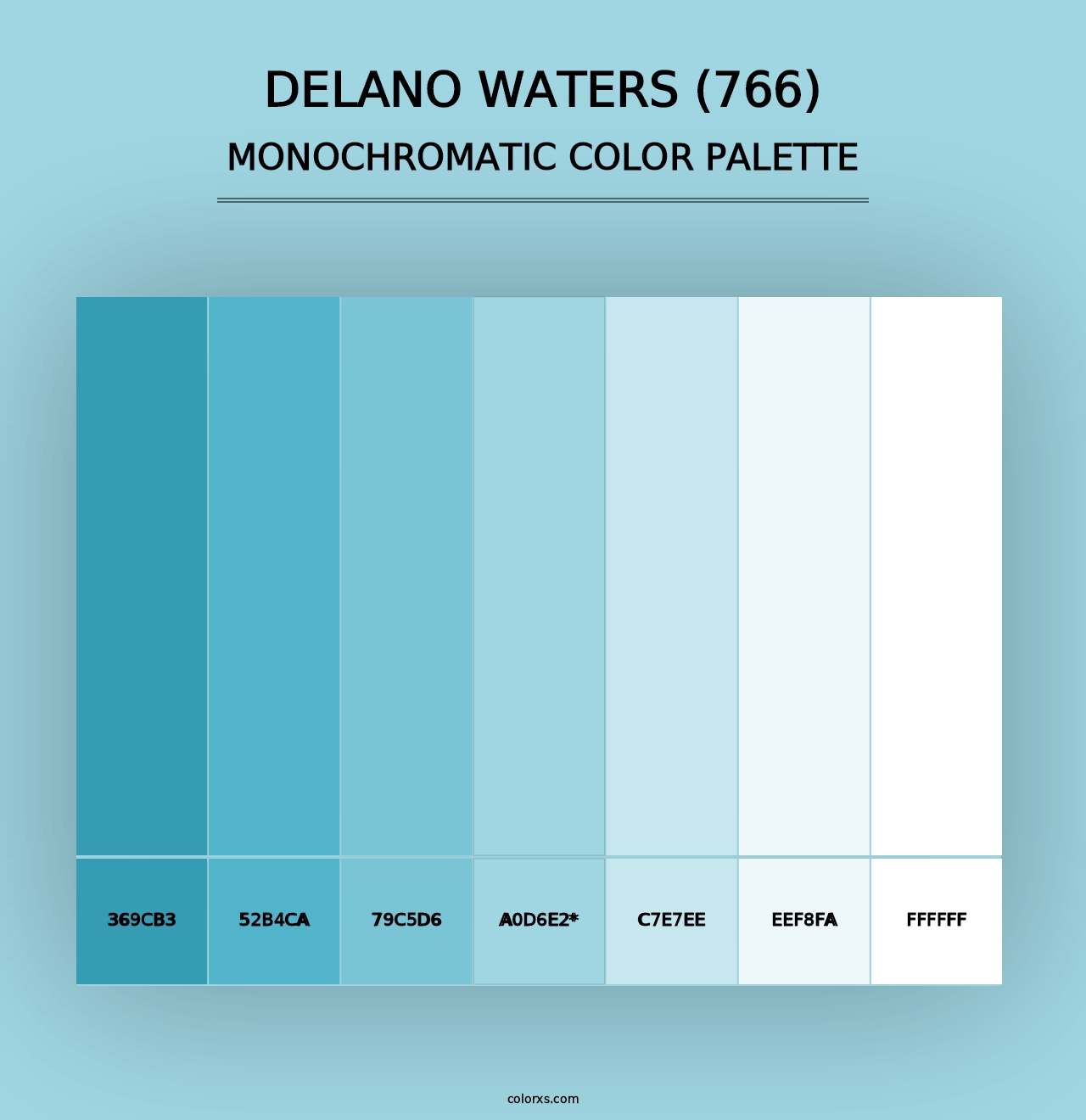 Delano Waters (766) - Monochromatic Color Palette