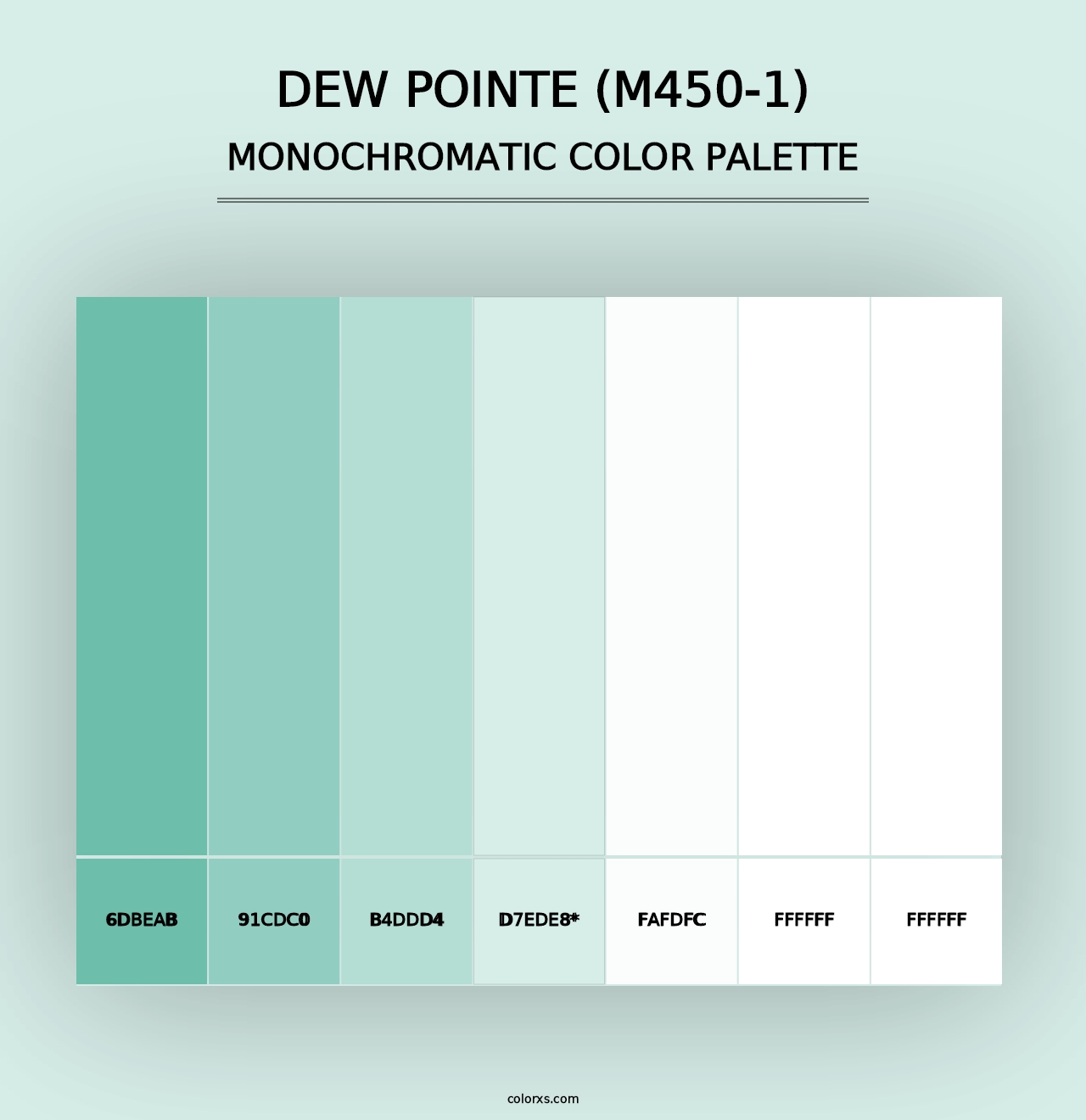 Dew Pointe (M450-1) - Monochromatic Color Palette