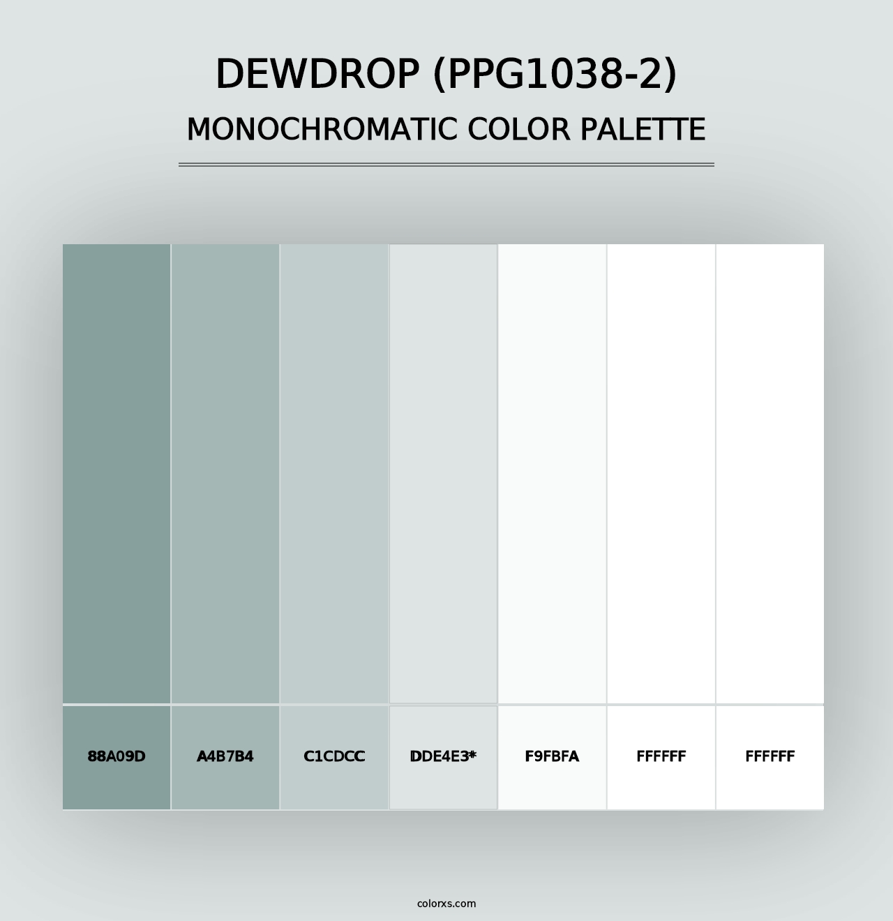 Dewdrop (PPG1038-2) - Monochromatic Color Palette