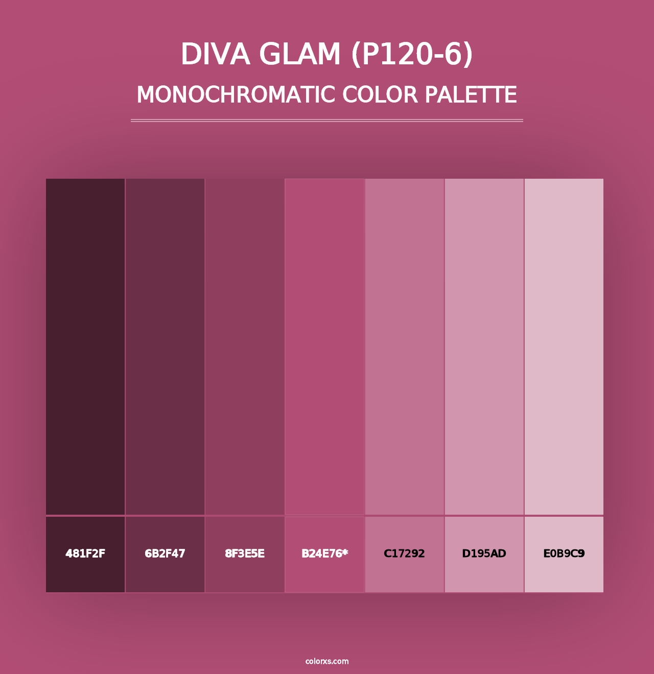 Diva Glam (P120-6) - Monochromatic Color Palette