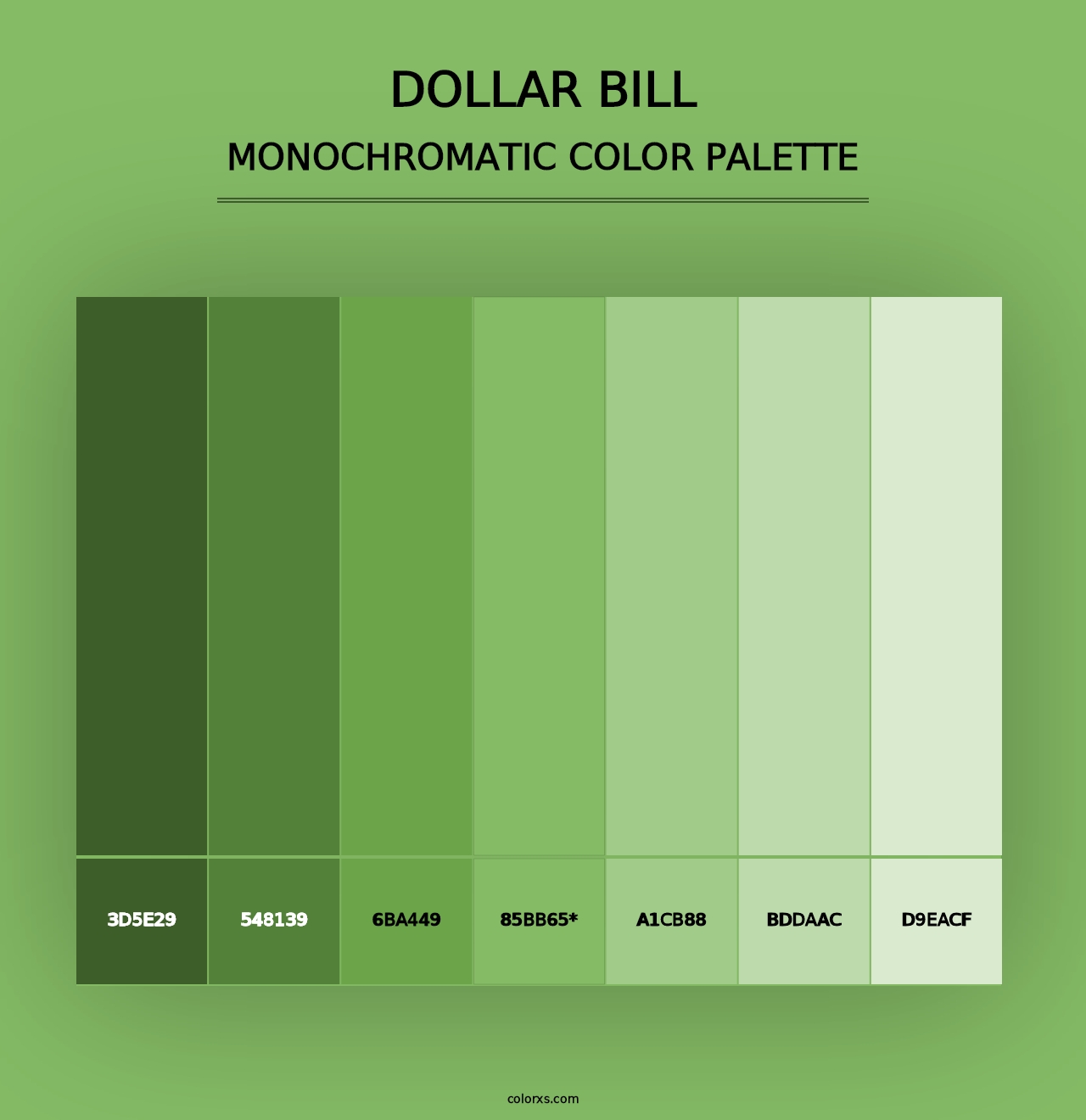 Dollar bill - Monochromatic Color Palette