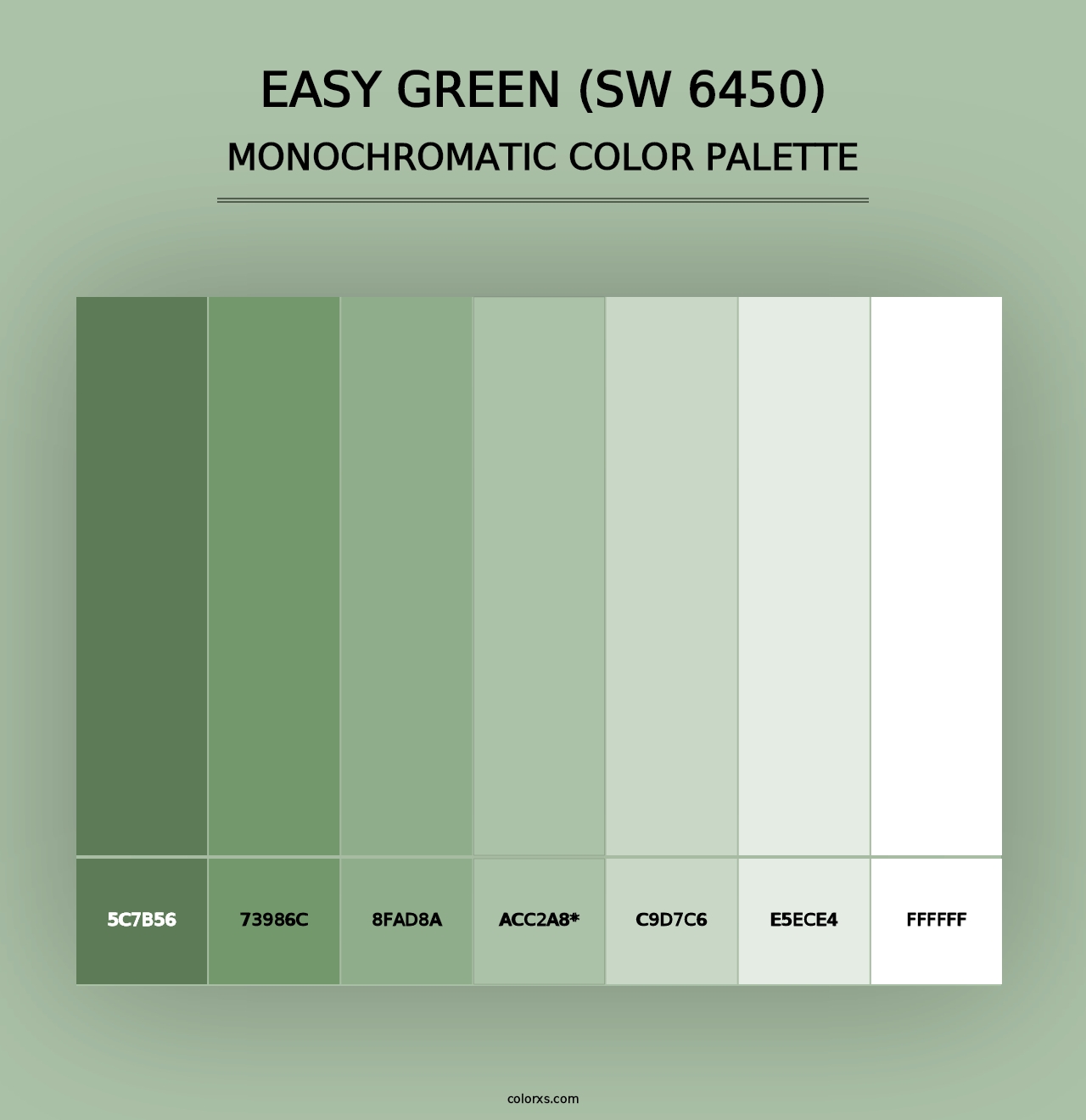 Easy Green (SW 6450) - Monochromatic Color Palette