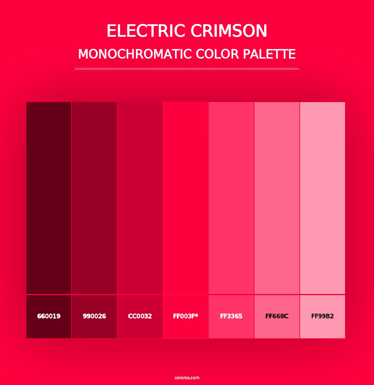 Electric Crimson - Monochromatic Color Palette