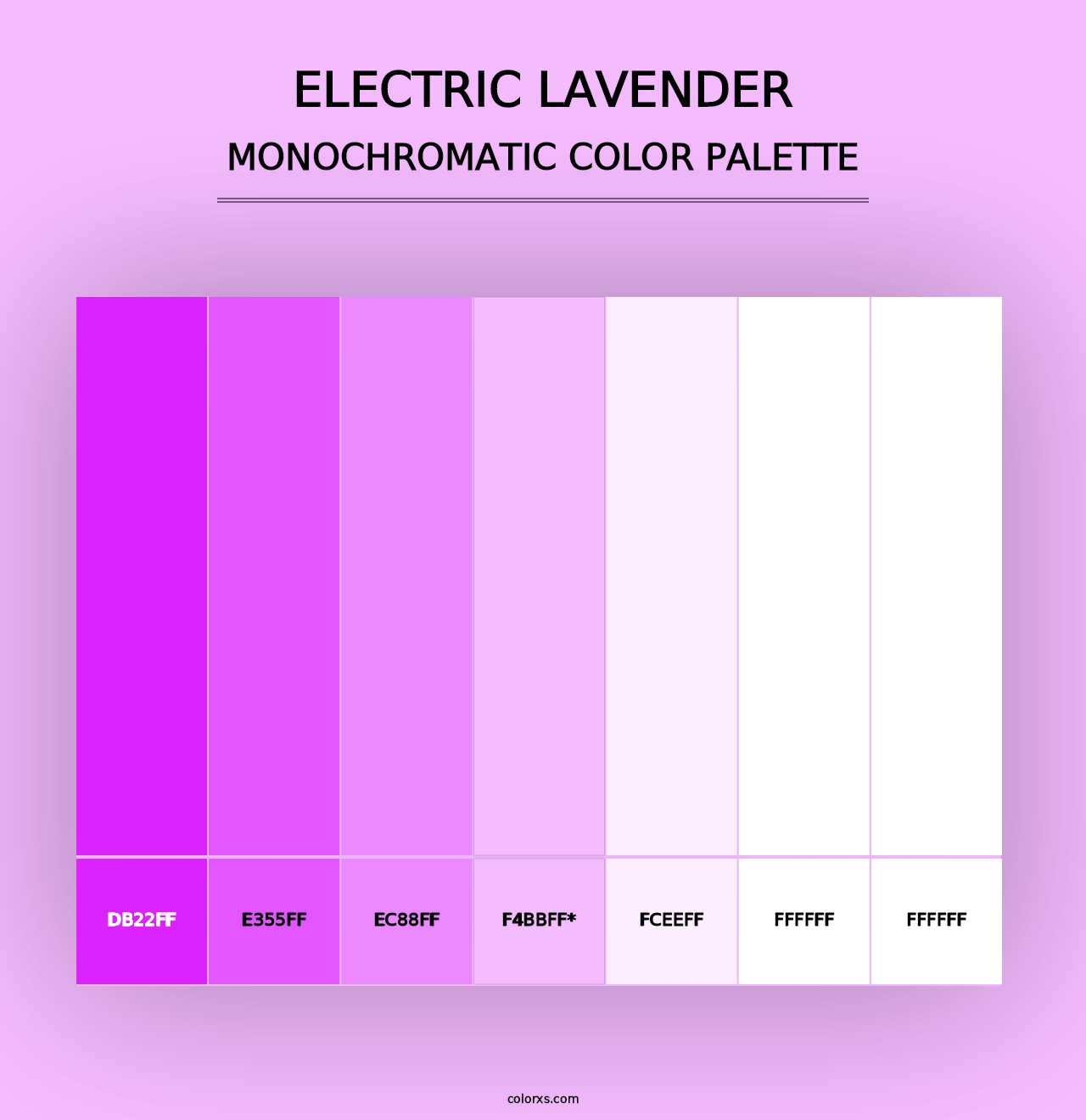 Electric Lavender - Monochromatic Color Palette