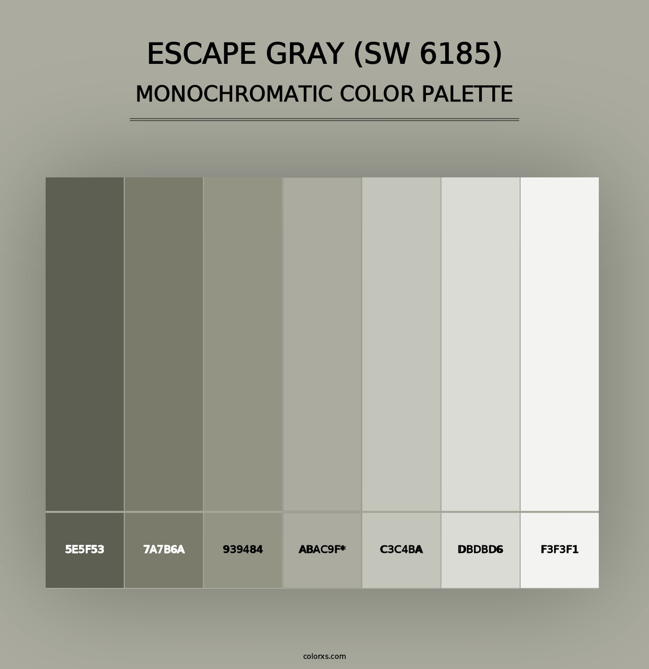 Escape Gray (SW 6185) - Monochromatic Color Palette