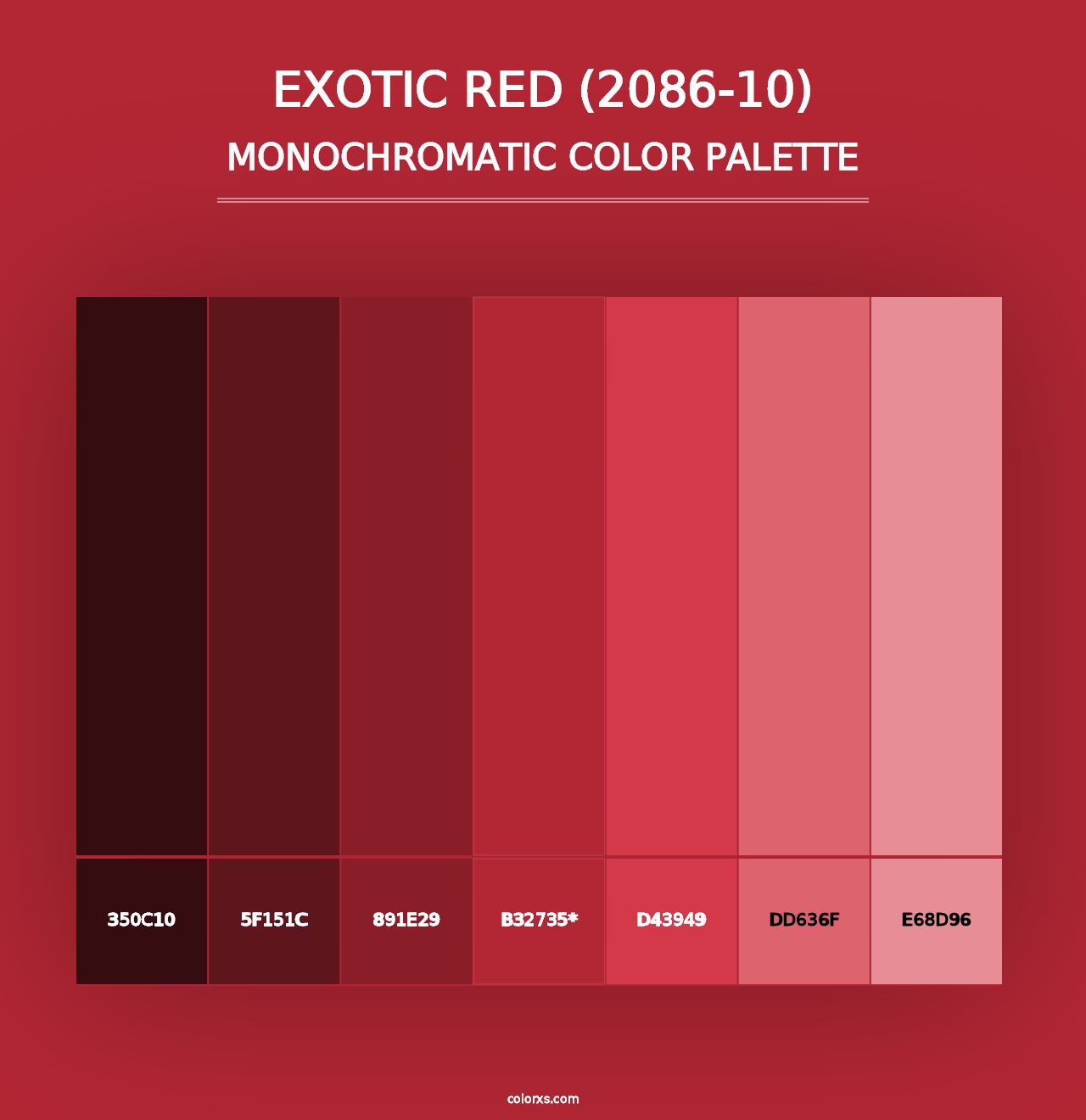 Exotic Red (2086-10) - Monochromatic Color Palette