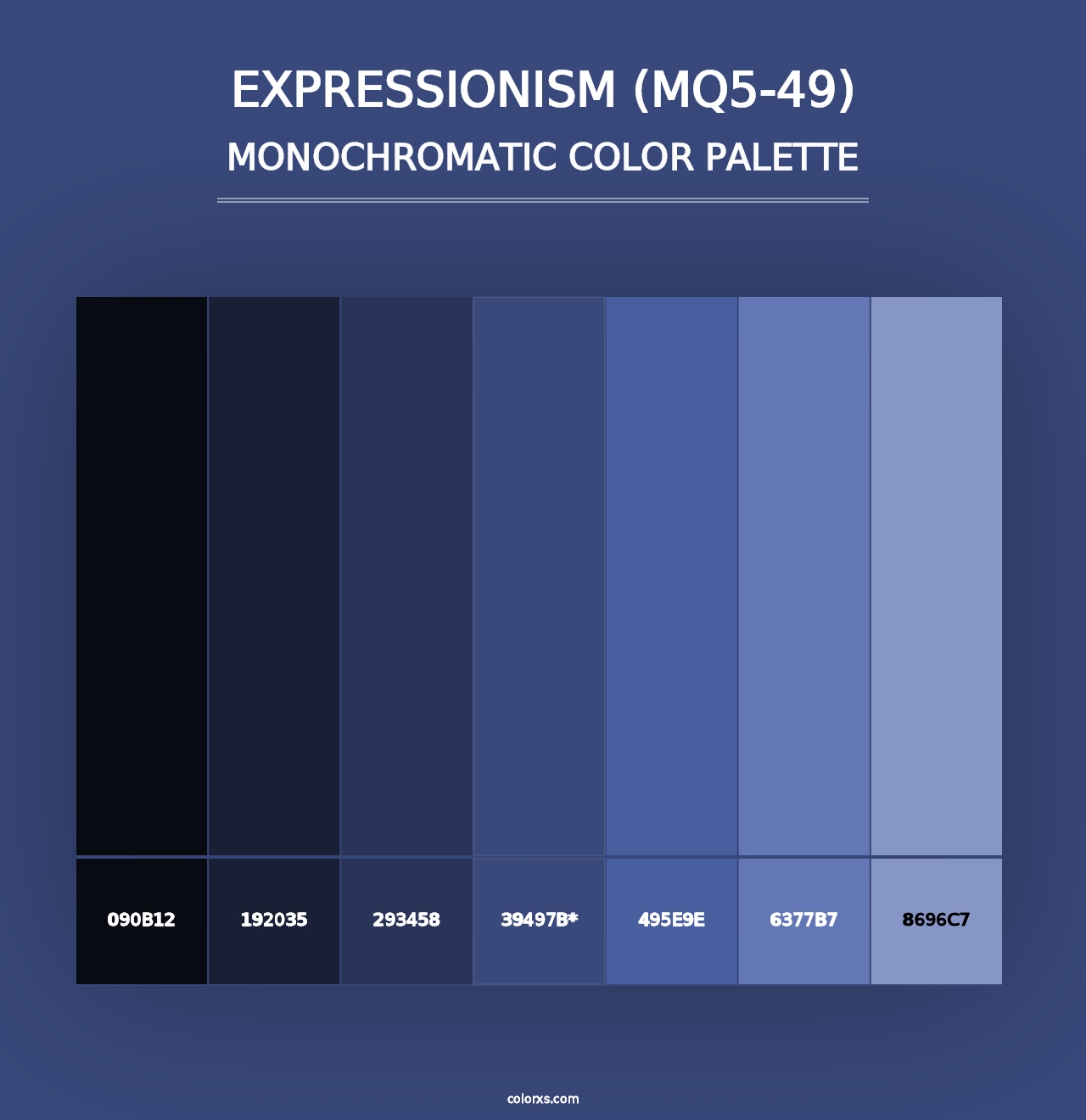 Expressionism (MQ5-49) - Monochromatic Color Palette