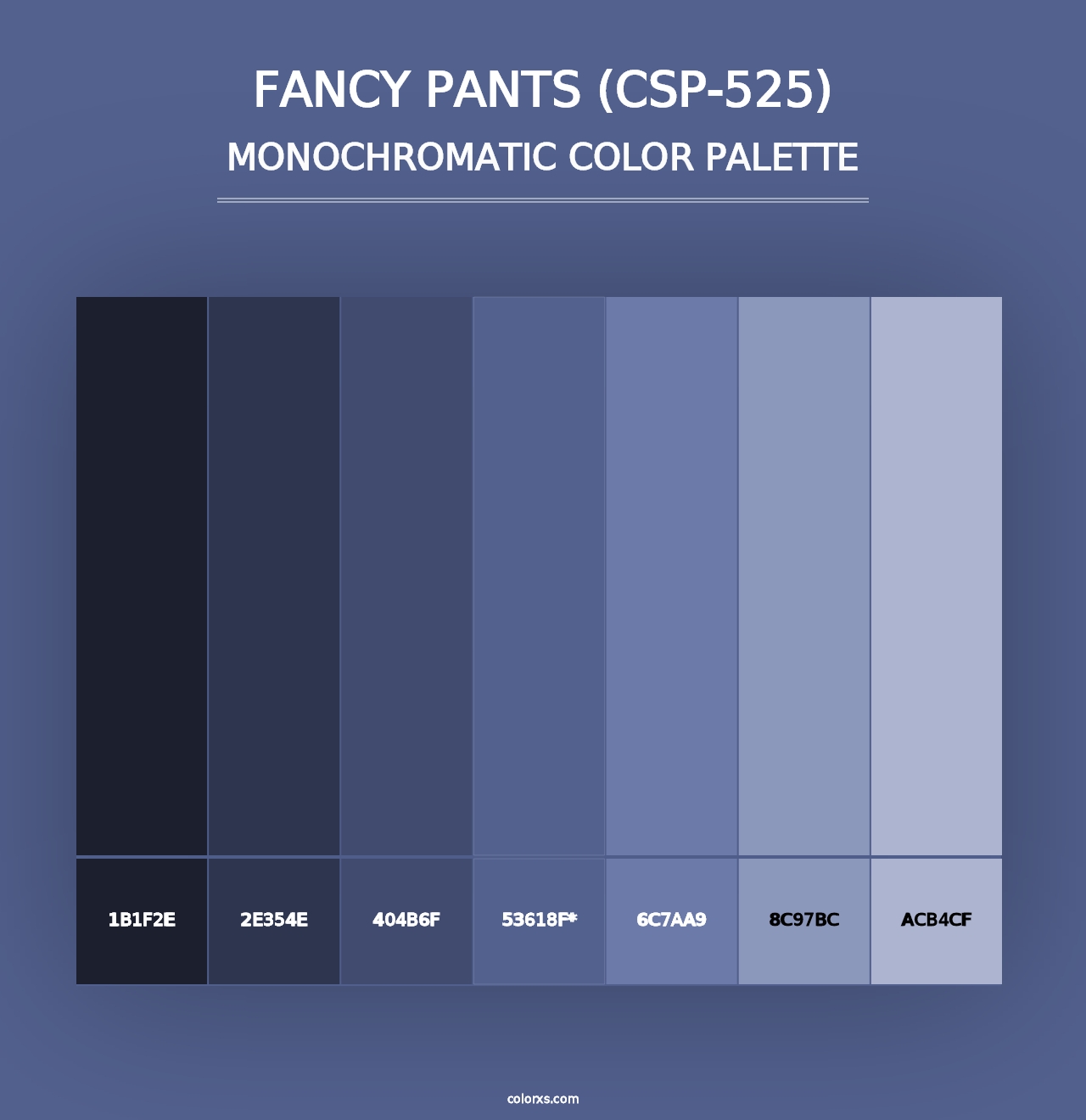 Fancy Pants (CSP-525) - Monochromatic Color Palette