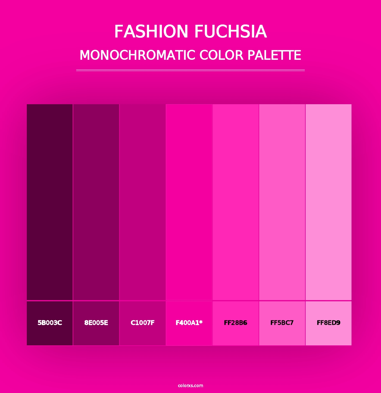 Fashion fuchsia - Monochromatic Color Palette