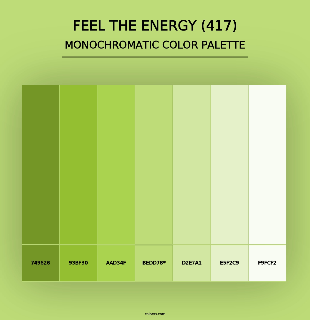 Feel the Energy (417) - Monochromatic Color Palette