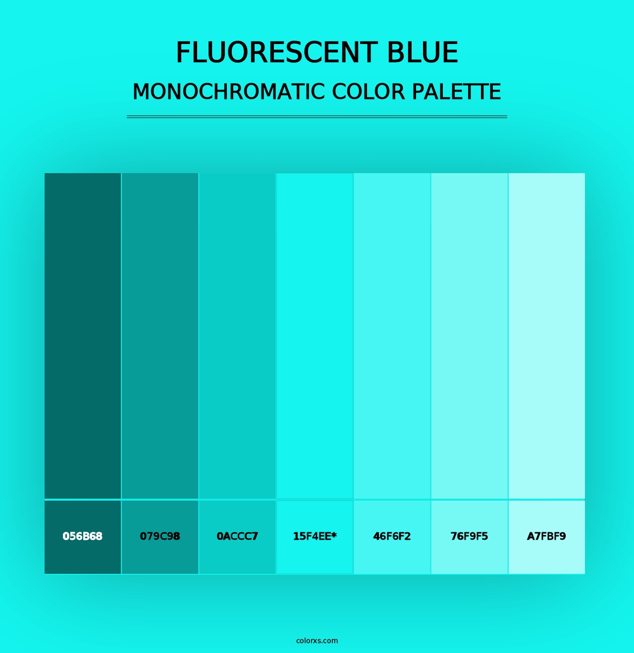 Fluorescent Blue - Monochromatic Color Palette