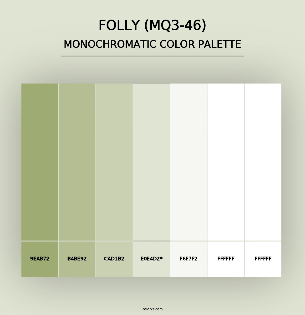 Folly (MQ3-46) - Monochromatic Color Palette