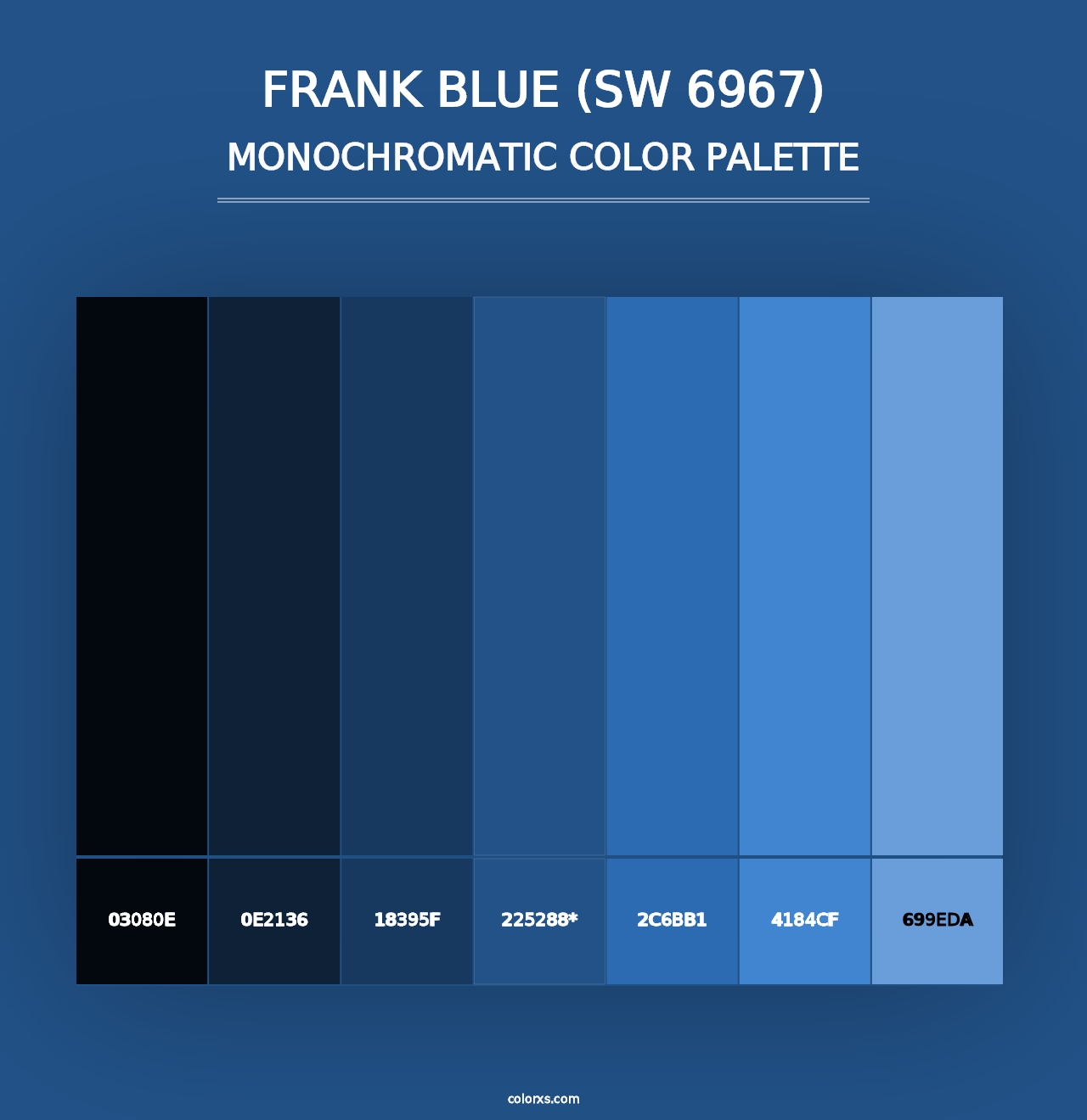 Frank Blue (SW 6967) - Monochromatic Color Palette