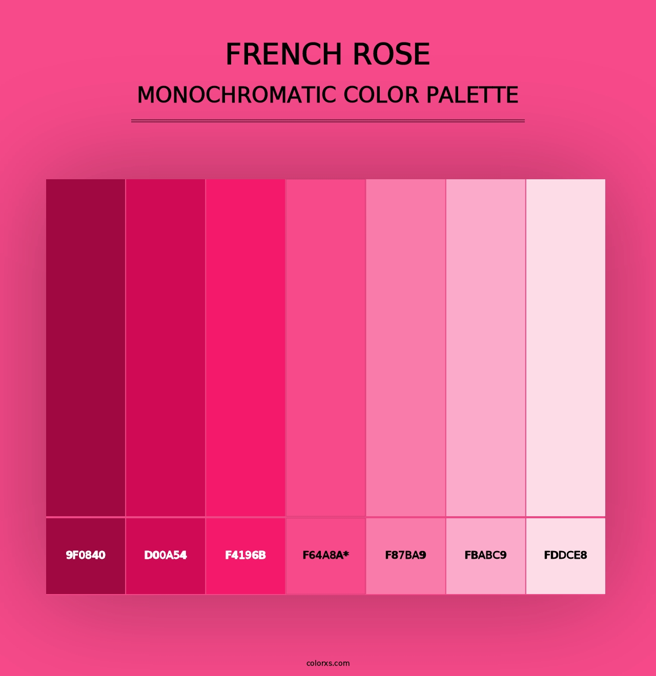 French Rose - Monochromatic Color Palette