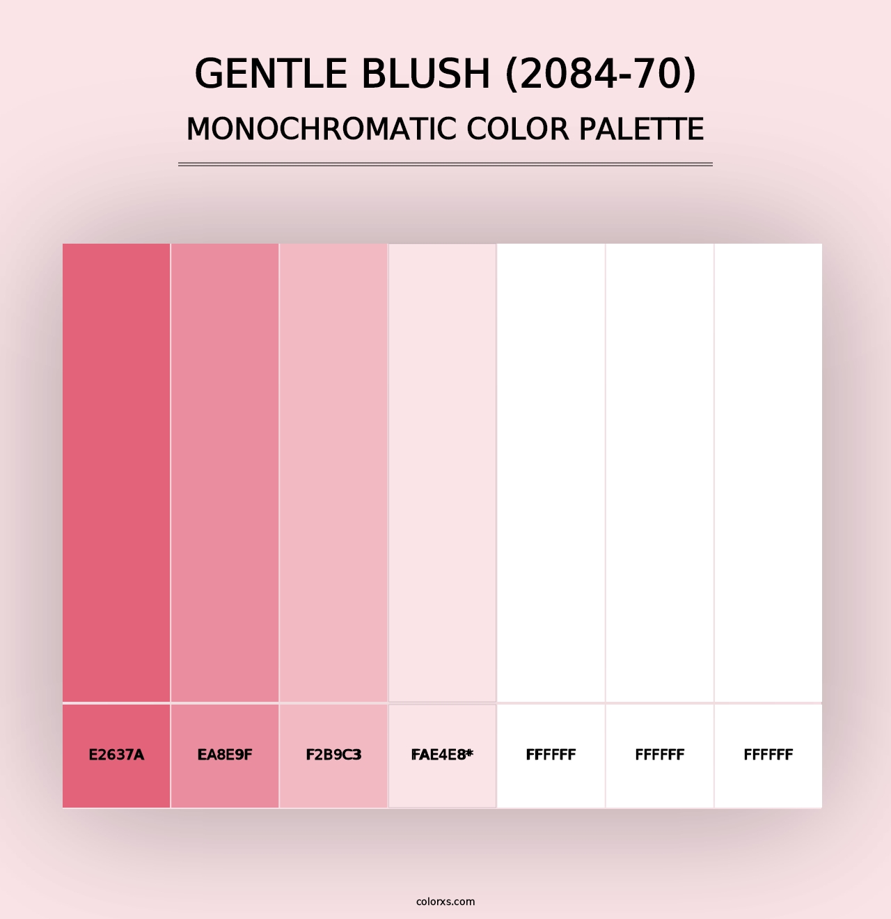 Gentle Blush (2084-70) - Monochromatic Color Palette