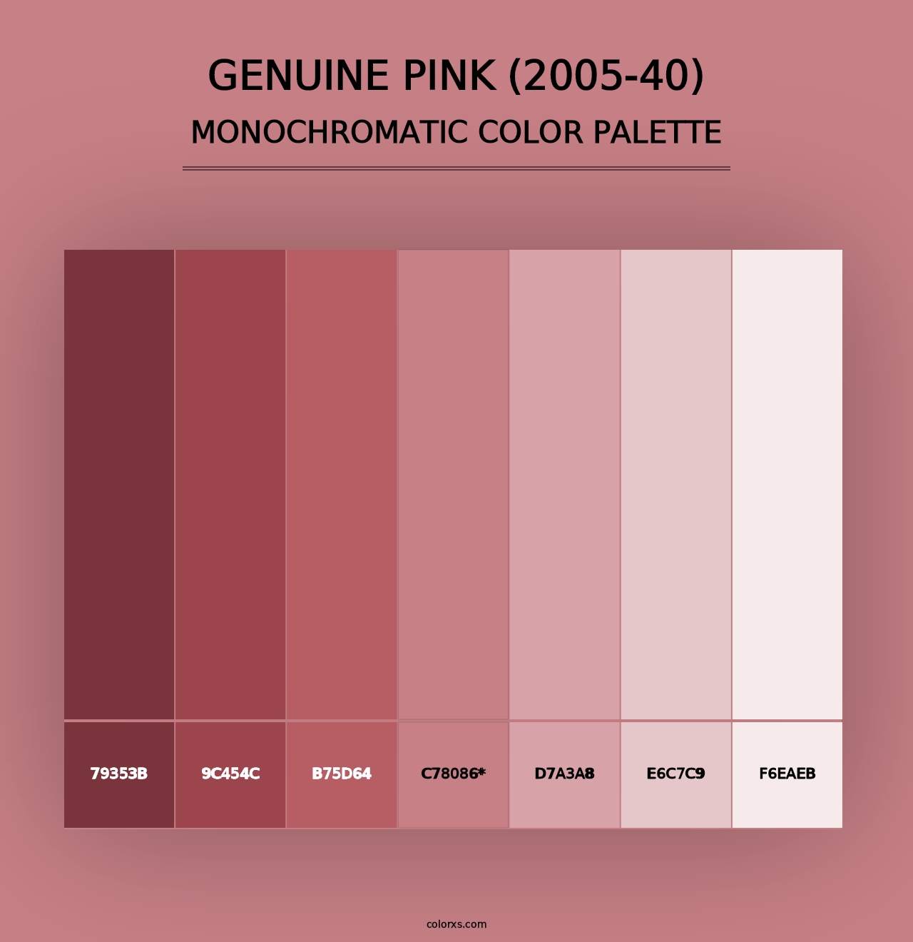 Genuine Pink (2005-40) - Monochromatic Color Palette