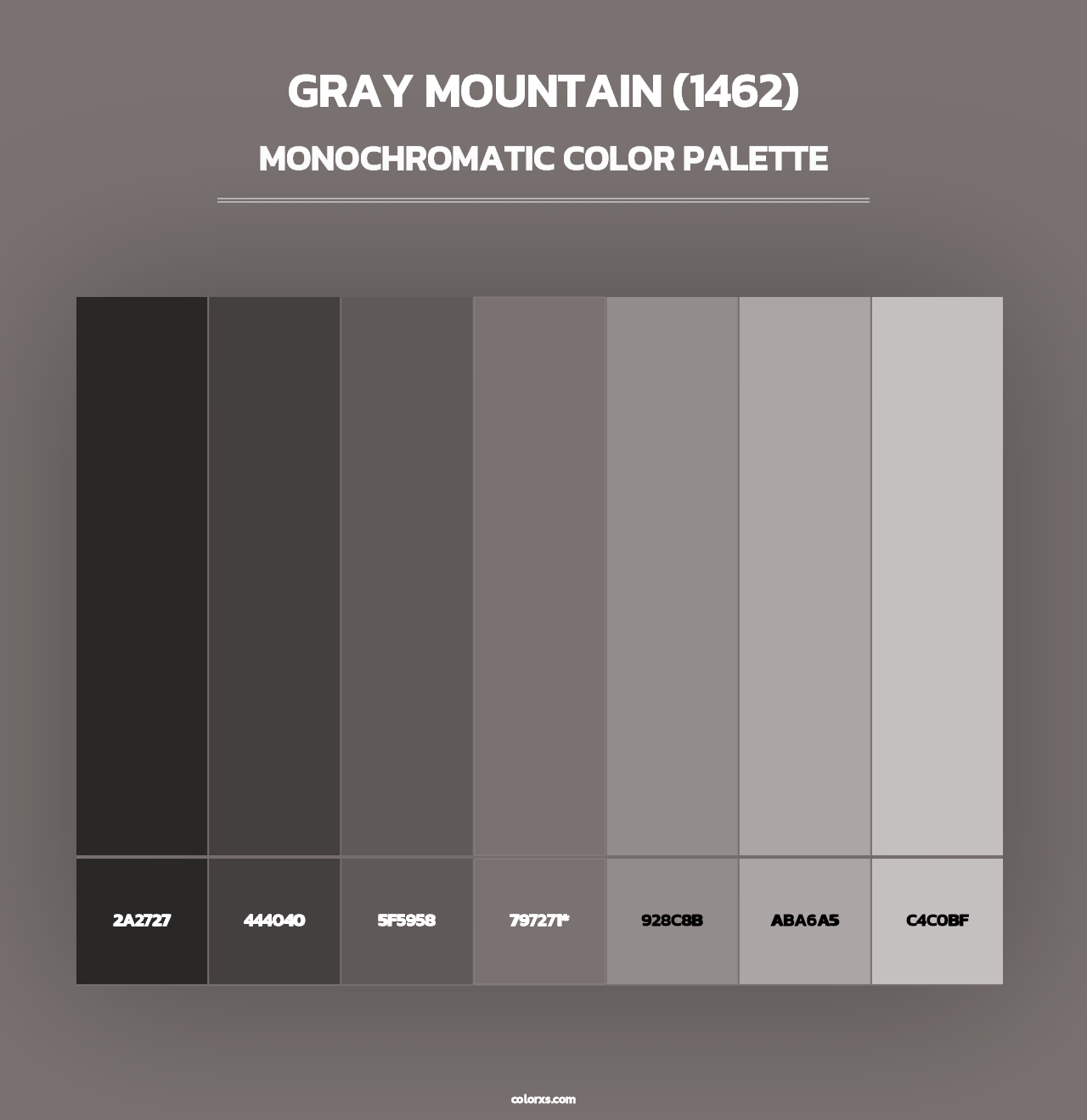 Gray Mountain (1462) - Monochromatic Color Palette