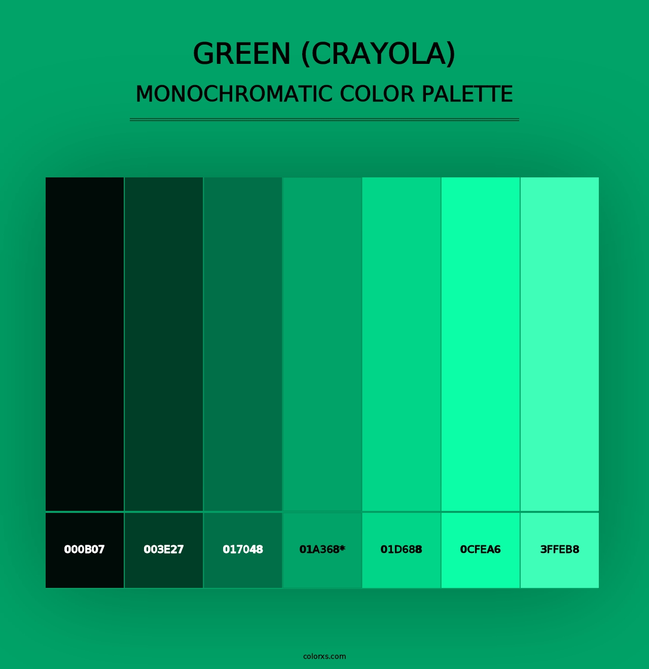 Green (Crayola) - Monochromatic Color Palette