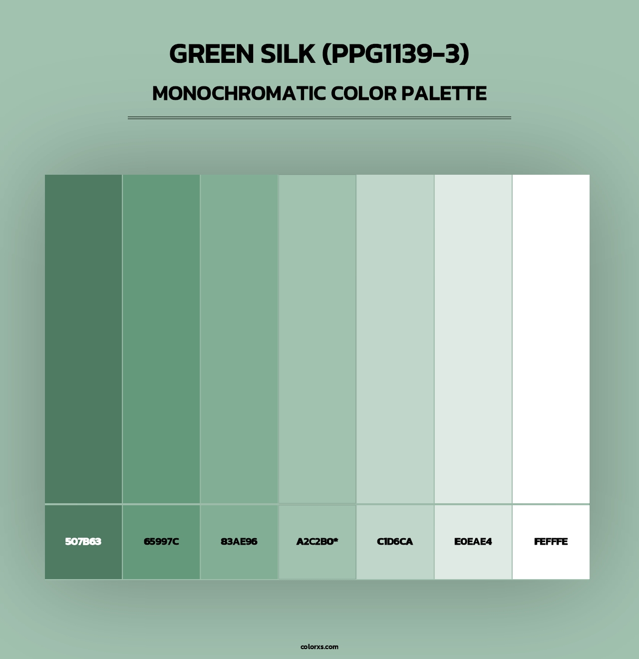 Green Silk (PPG1139-3) - Monochromatic Color Palette